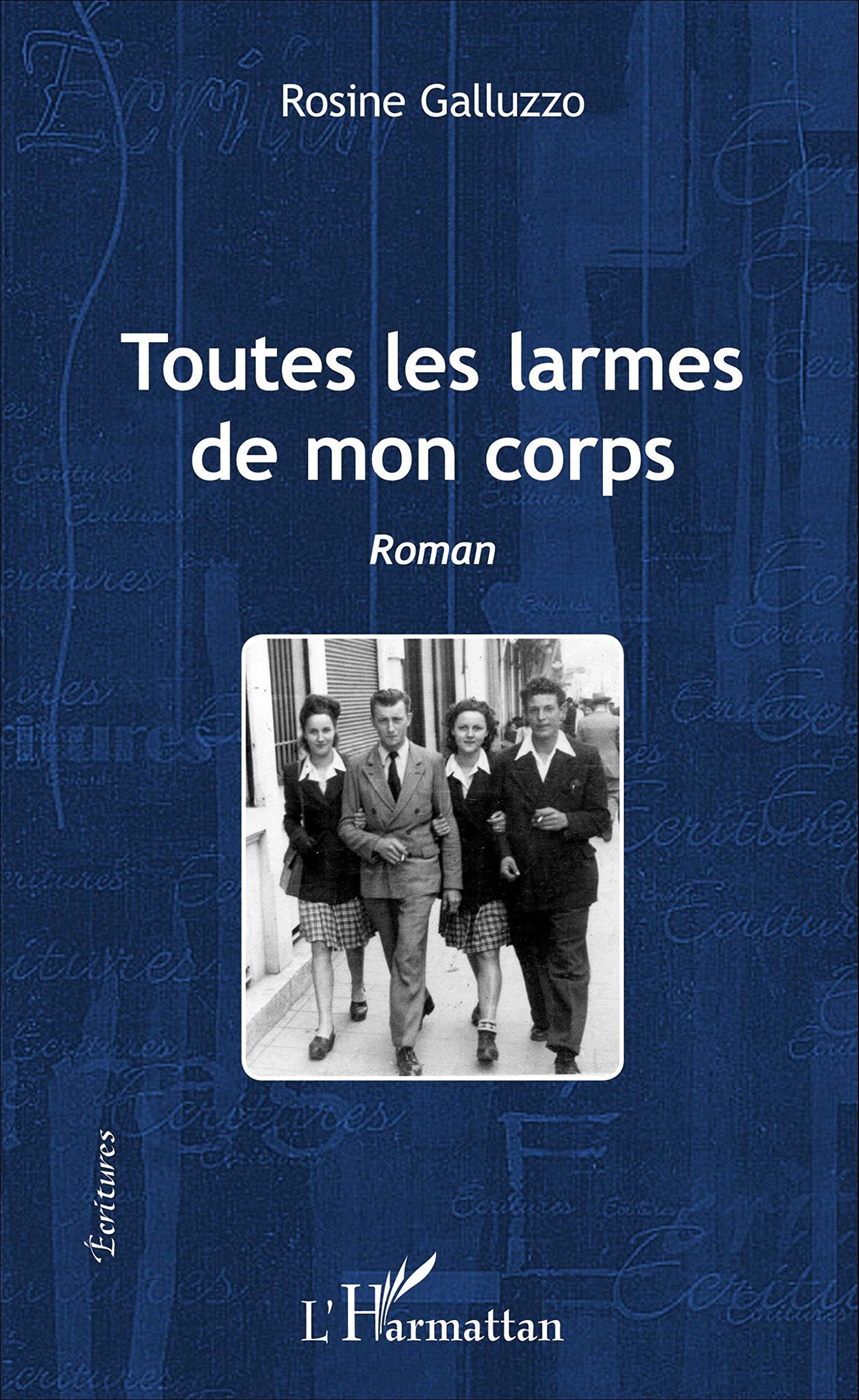 Toutes les larmes de mon corps 9782343107400
