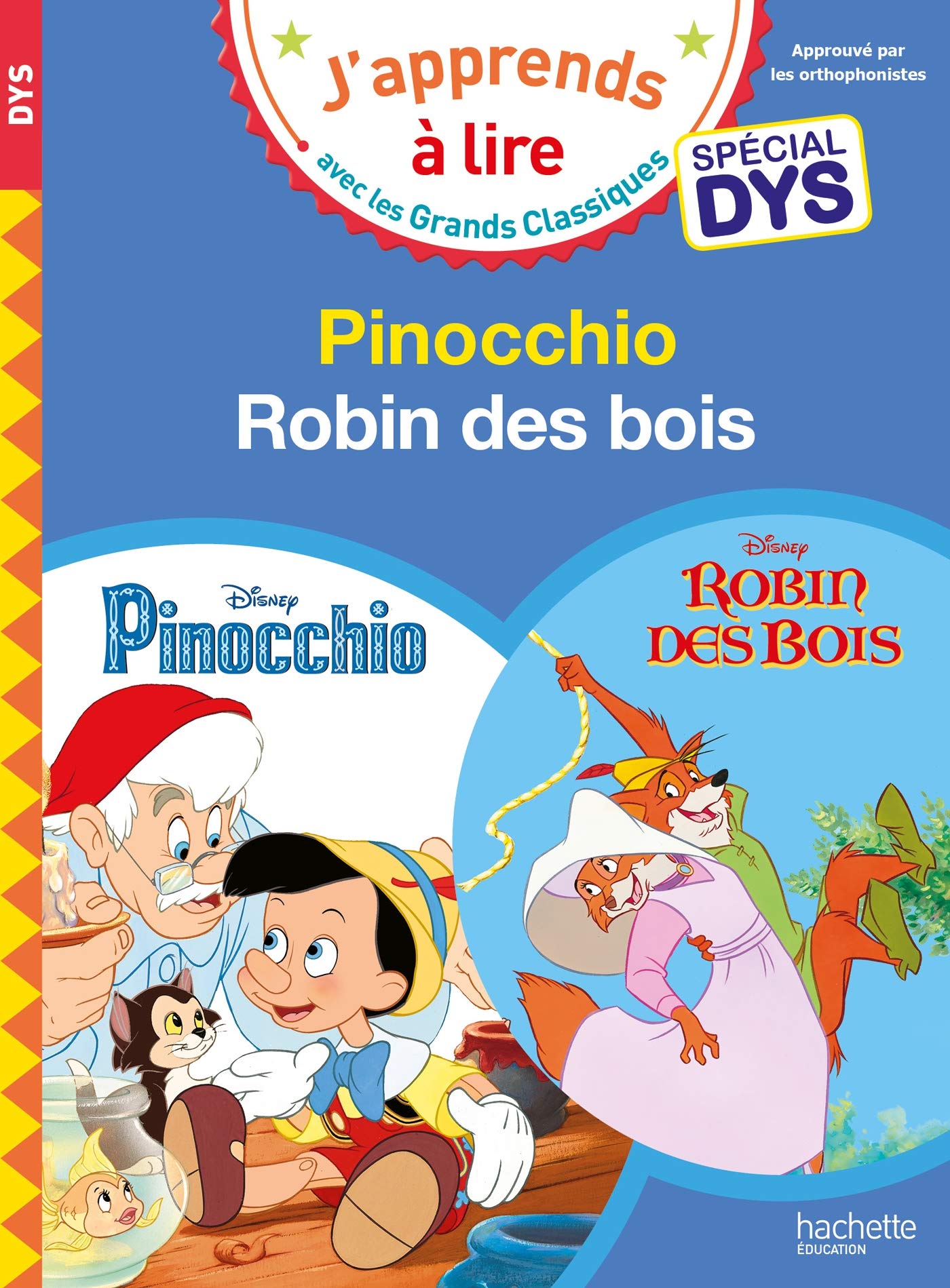 Disney - Pinocchio / Robin des Bois Spécial DYS (dyslexie) 9782017081012