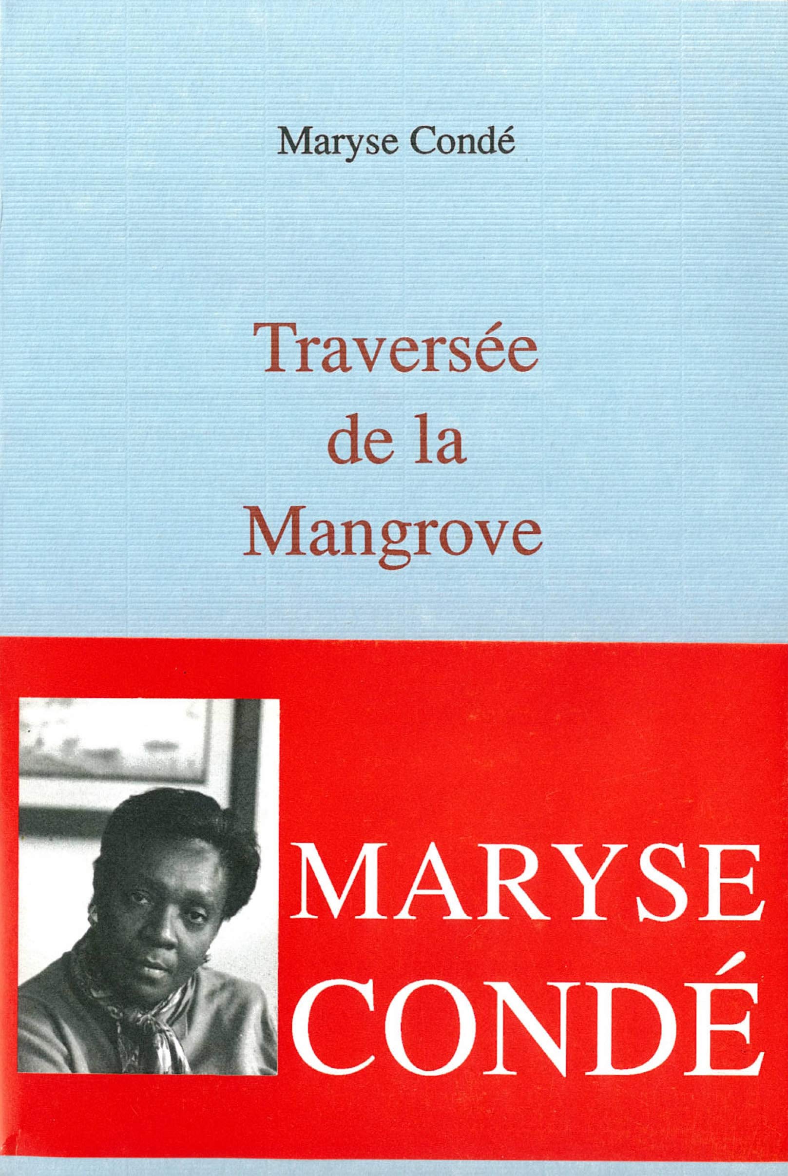 Traversée de la Mangrove 9782715216082