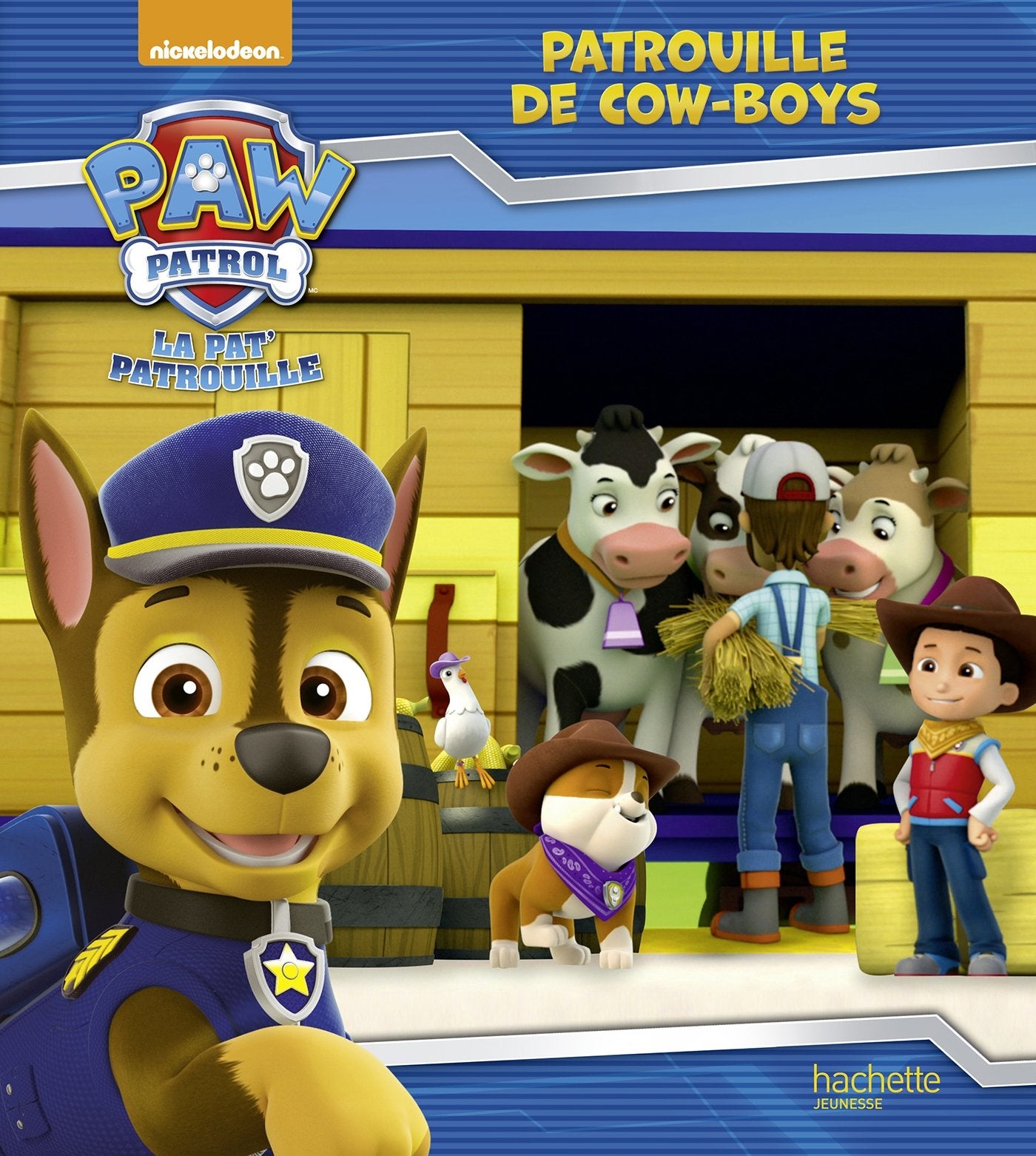 La Pat'Patrouille - Patrouille de cow-boys 9782012042094