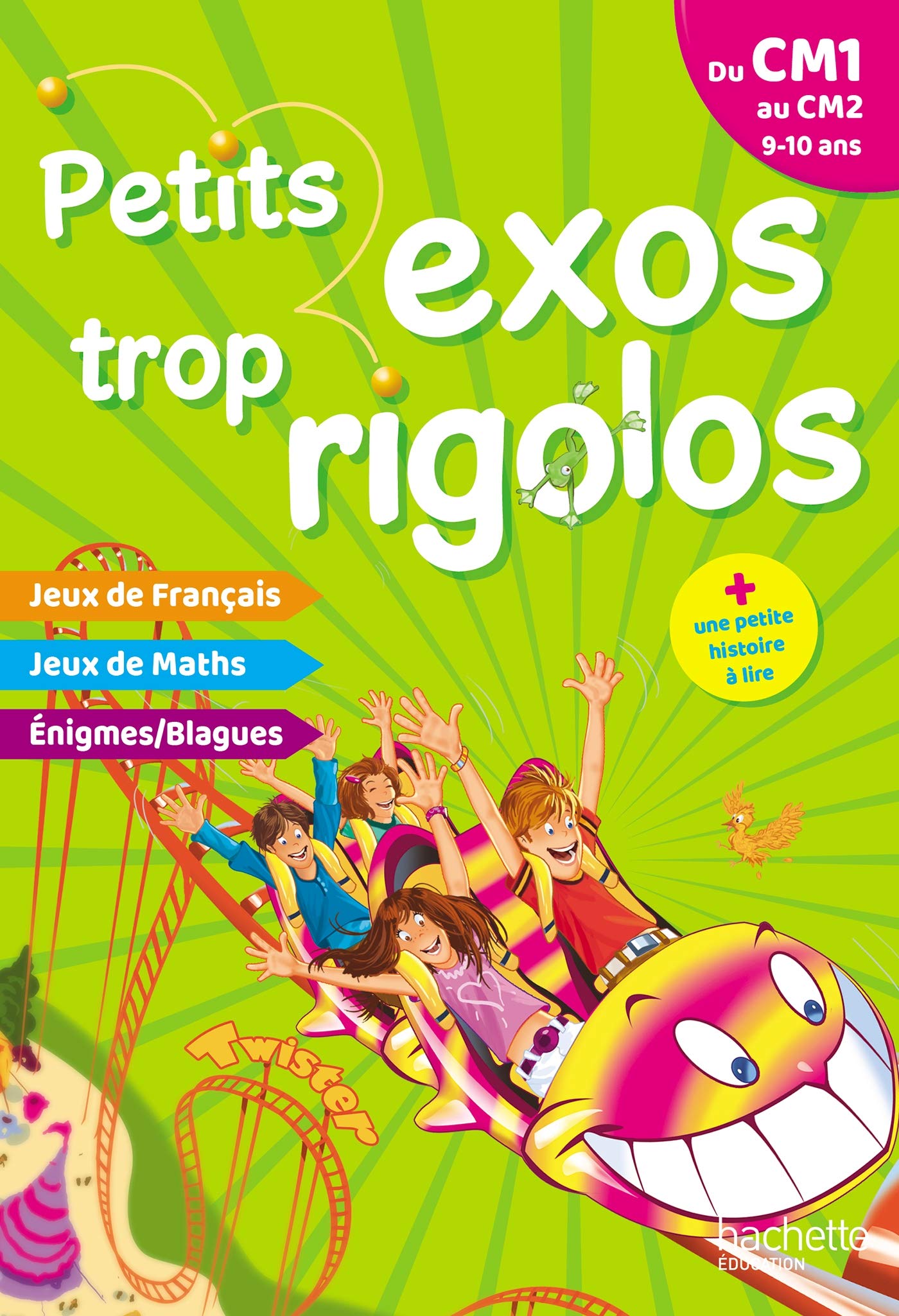 Petits exos trop rigolos - Du CM1 au CM2 - Cahier de vacances 2024 9782017865377