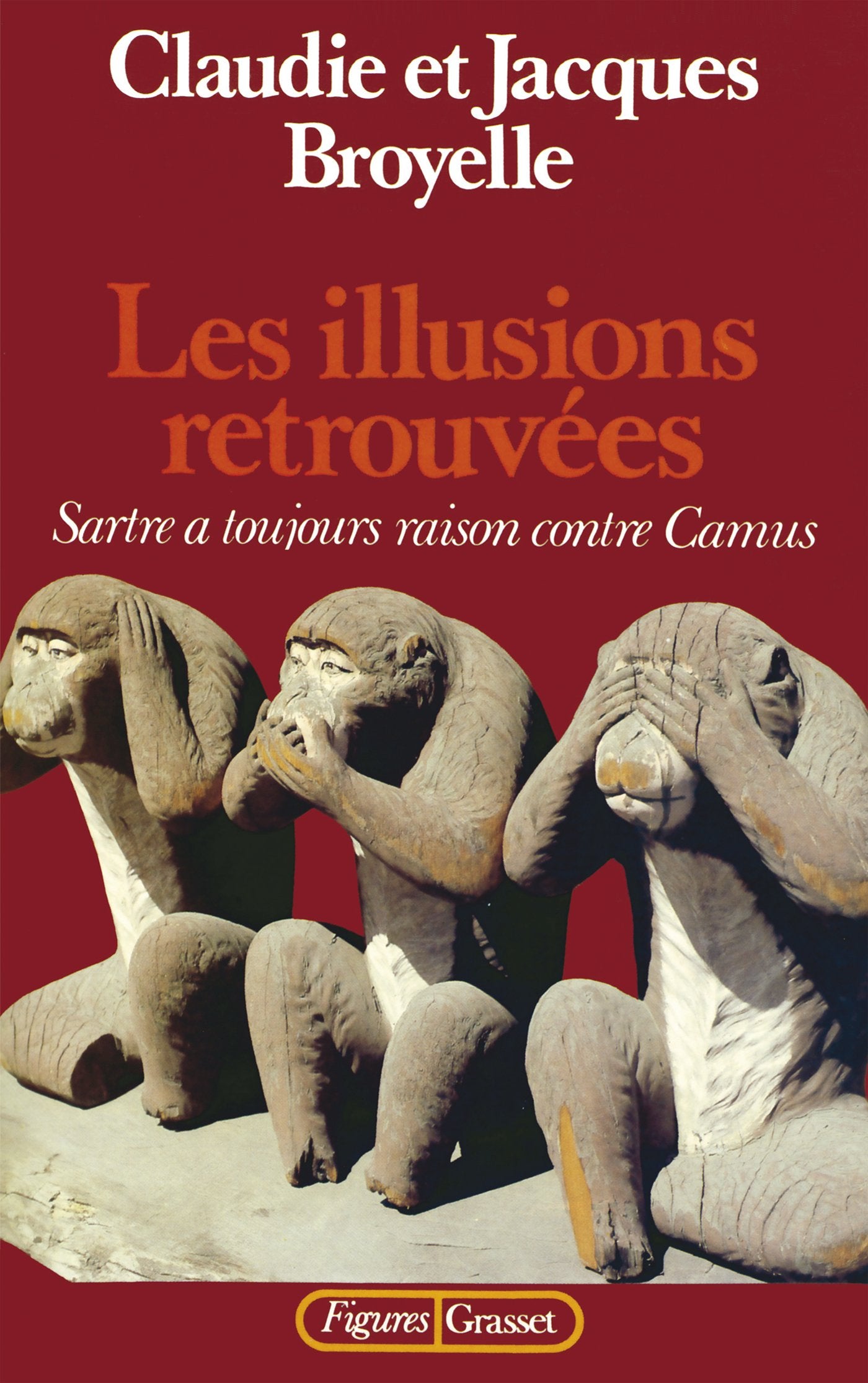 Les illusions retrouvées 9782246261315