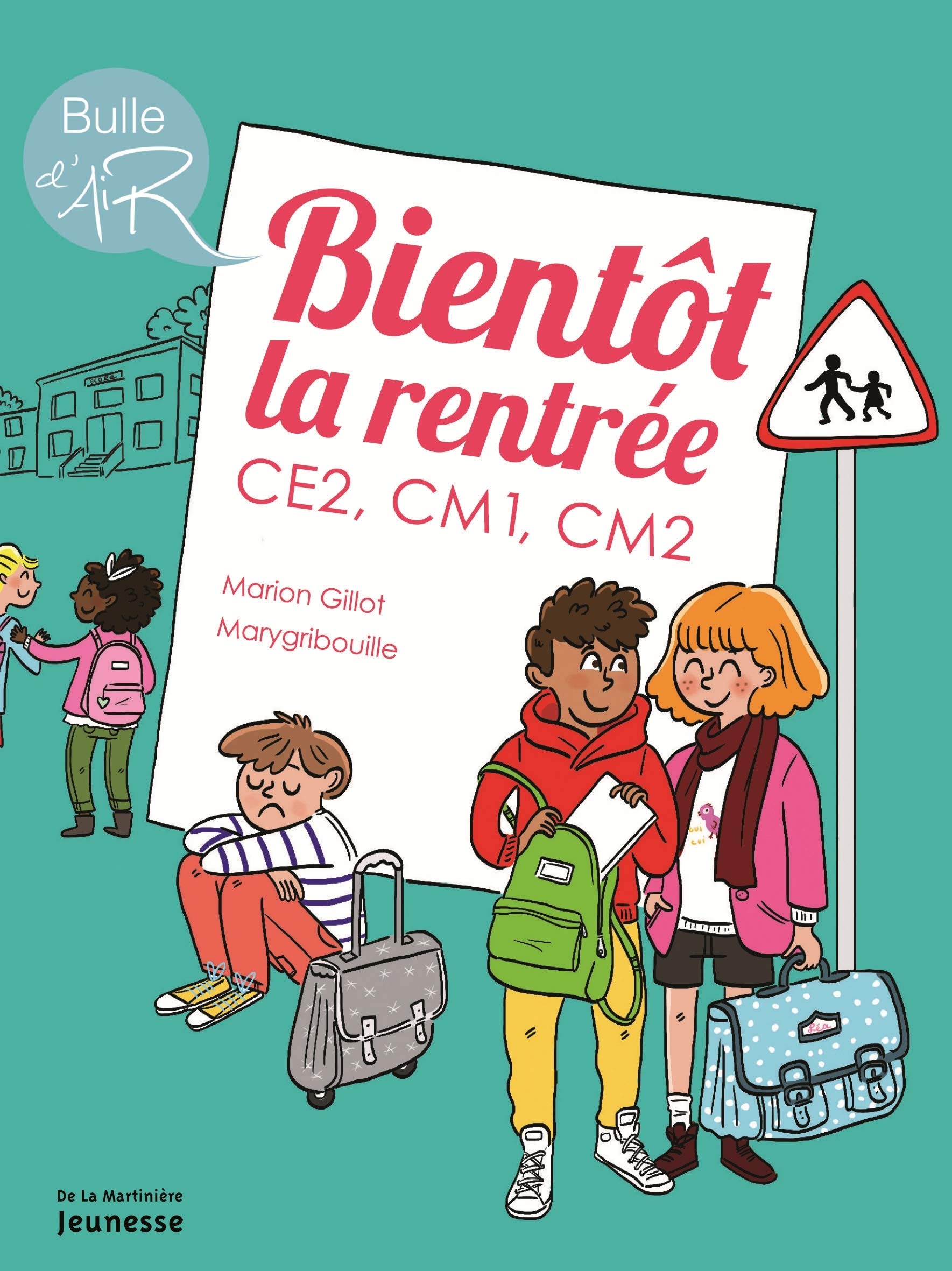 Bientôt la rentrée: CE2, CM1, CM2 9782732481074