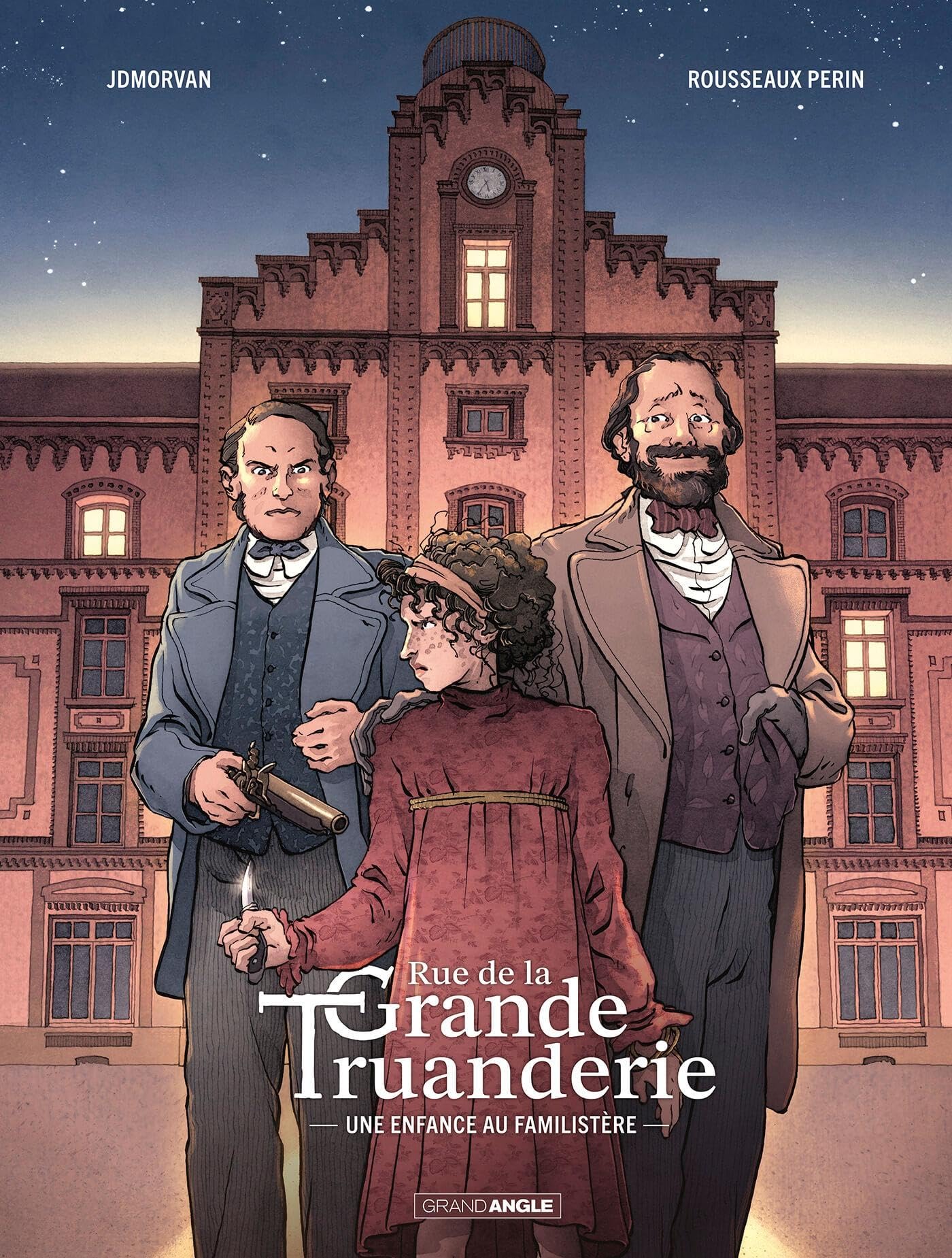 Rue de la Grande Truanderie - vol. 01/2: Une enfance au Familistère 9782818969014