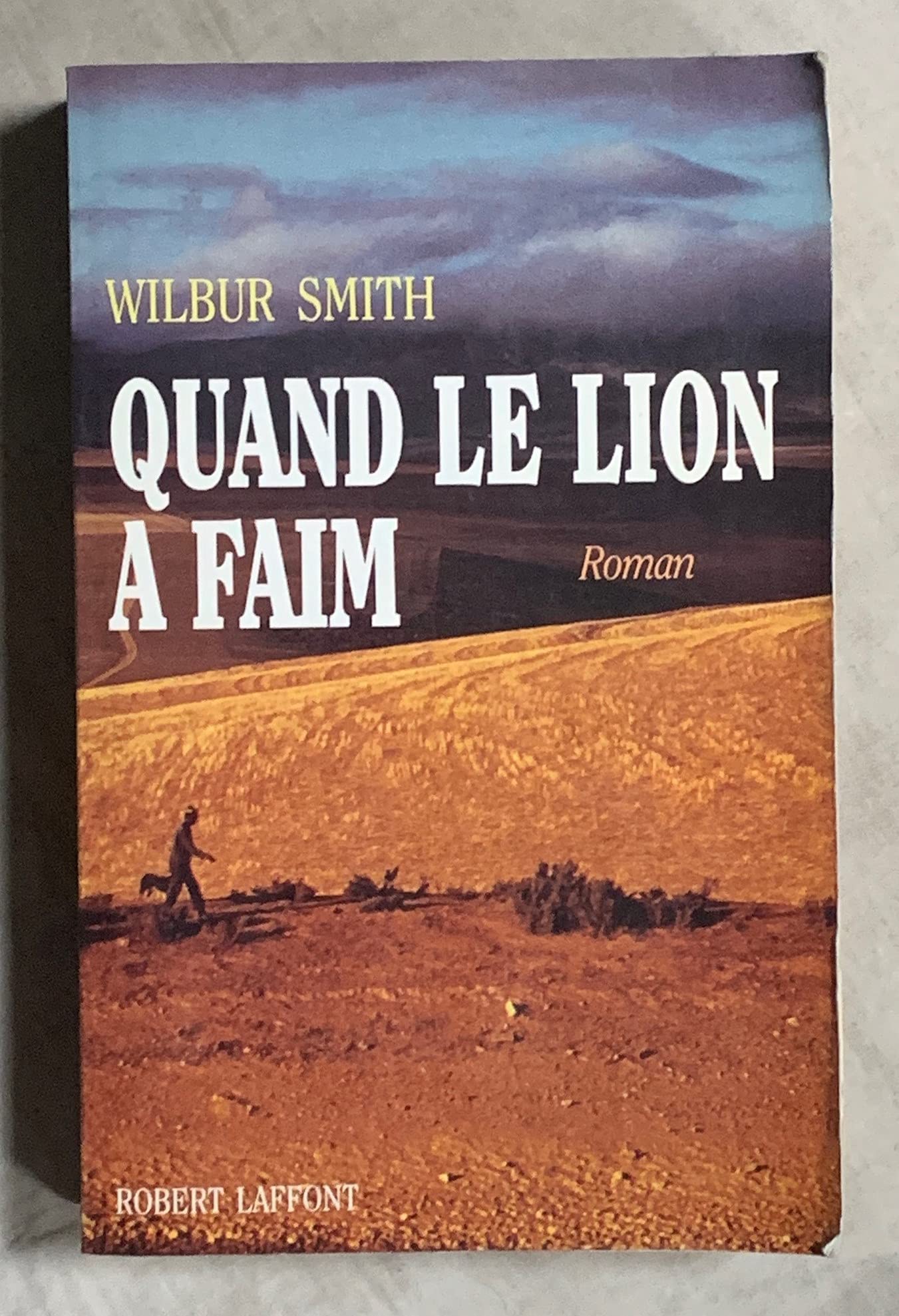 Quand le lion a faim 9782221074381