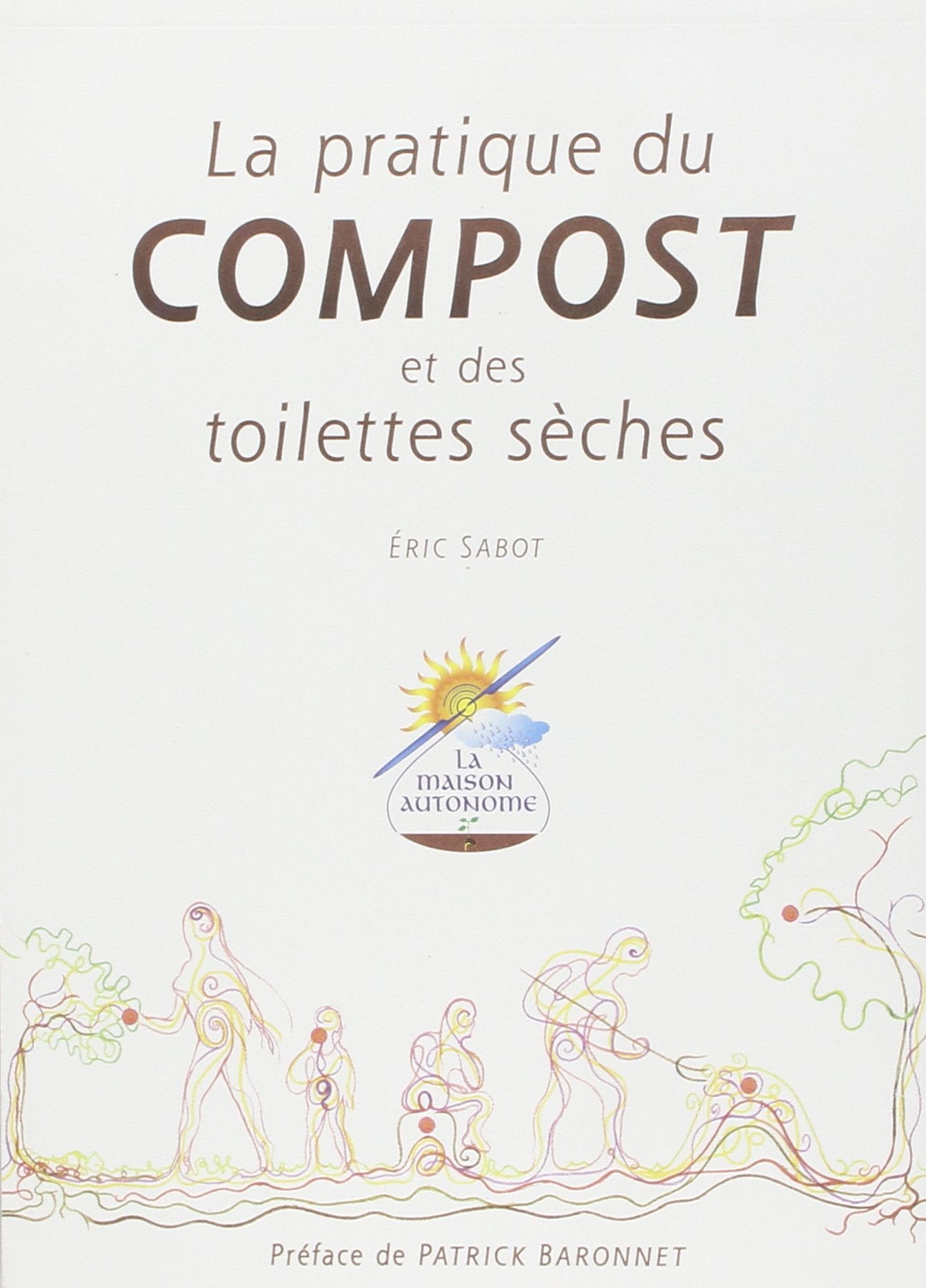 La pratique du compost et des toilettes sèches 9782951644212