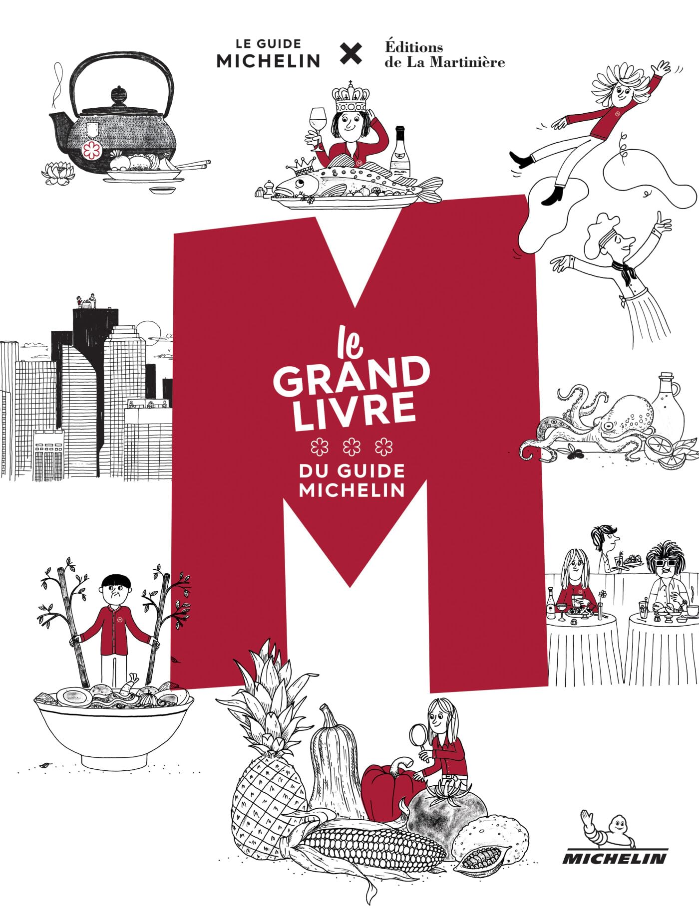 M, le Grand Livre du Guide Michelin 9782067242913