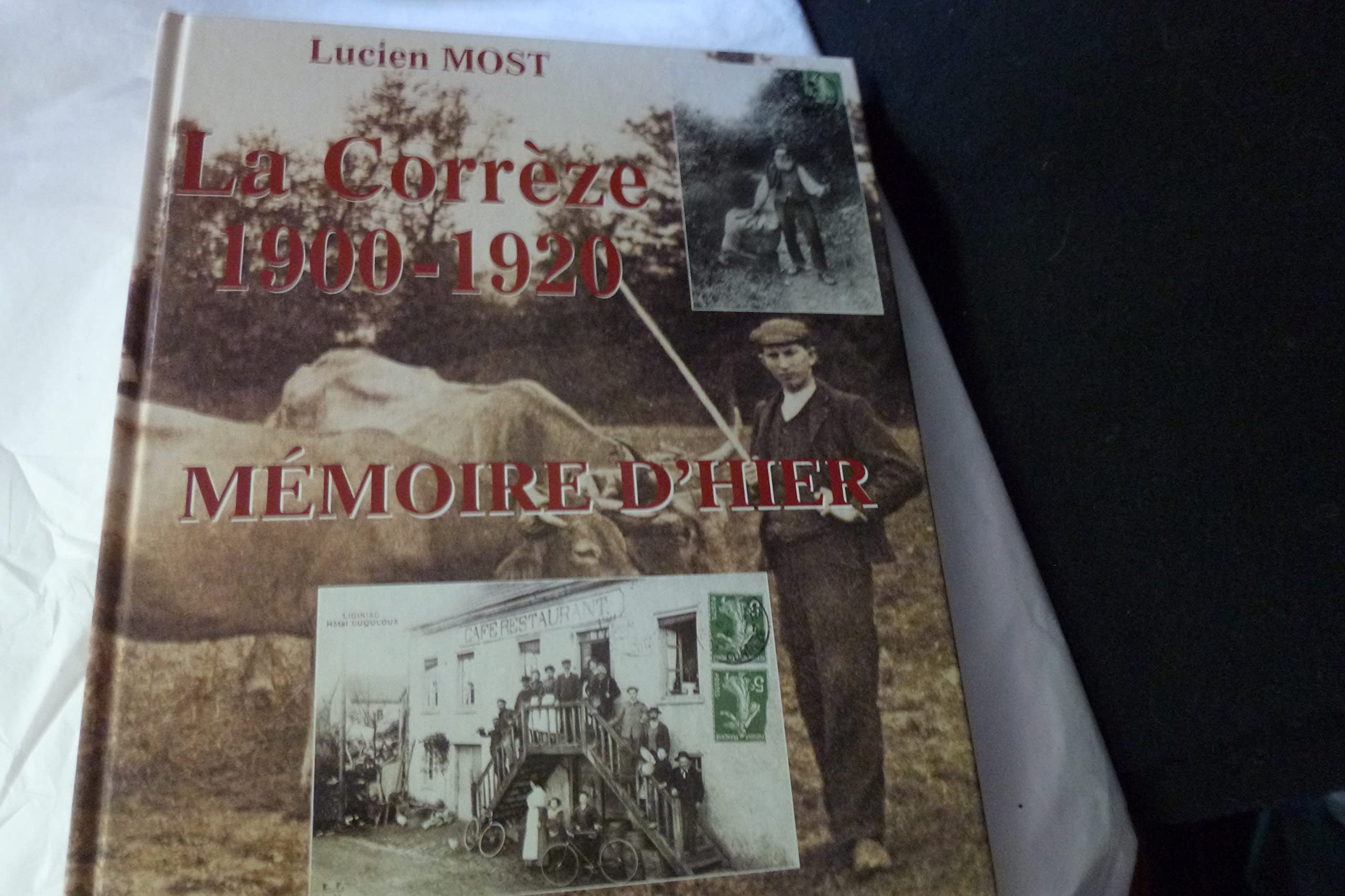 Correze 1900-1920 9782844940575