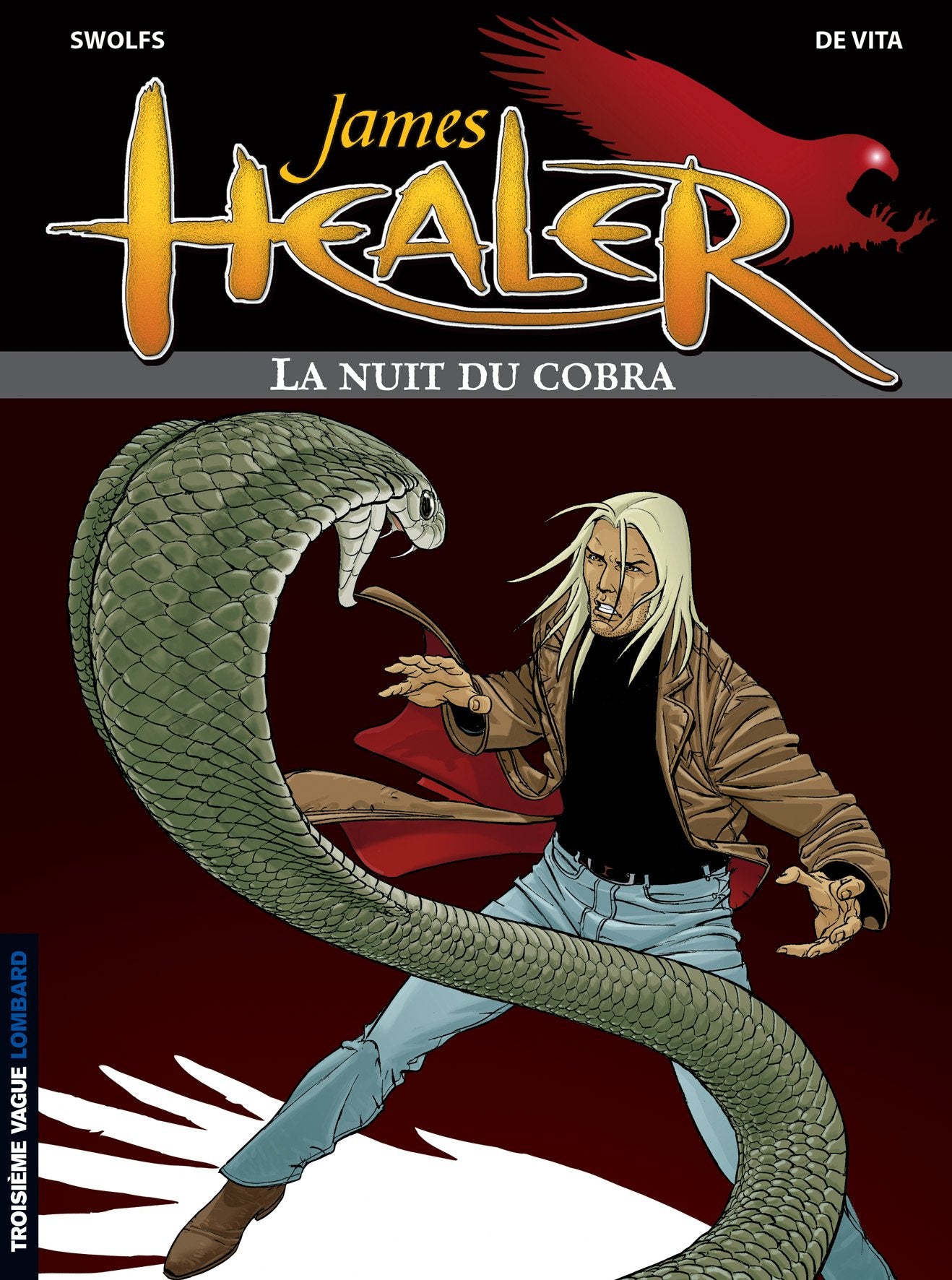 James Healer, tome 2 : La Nuit du Cobra 9782803618453