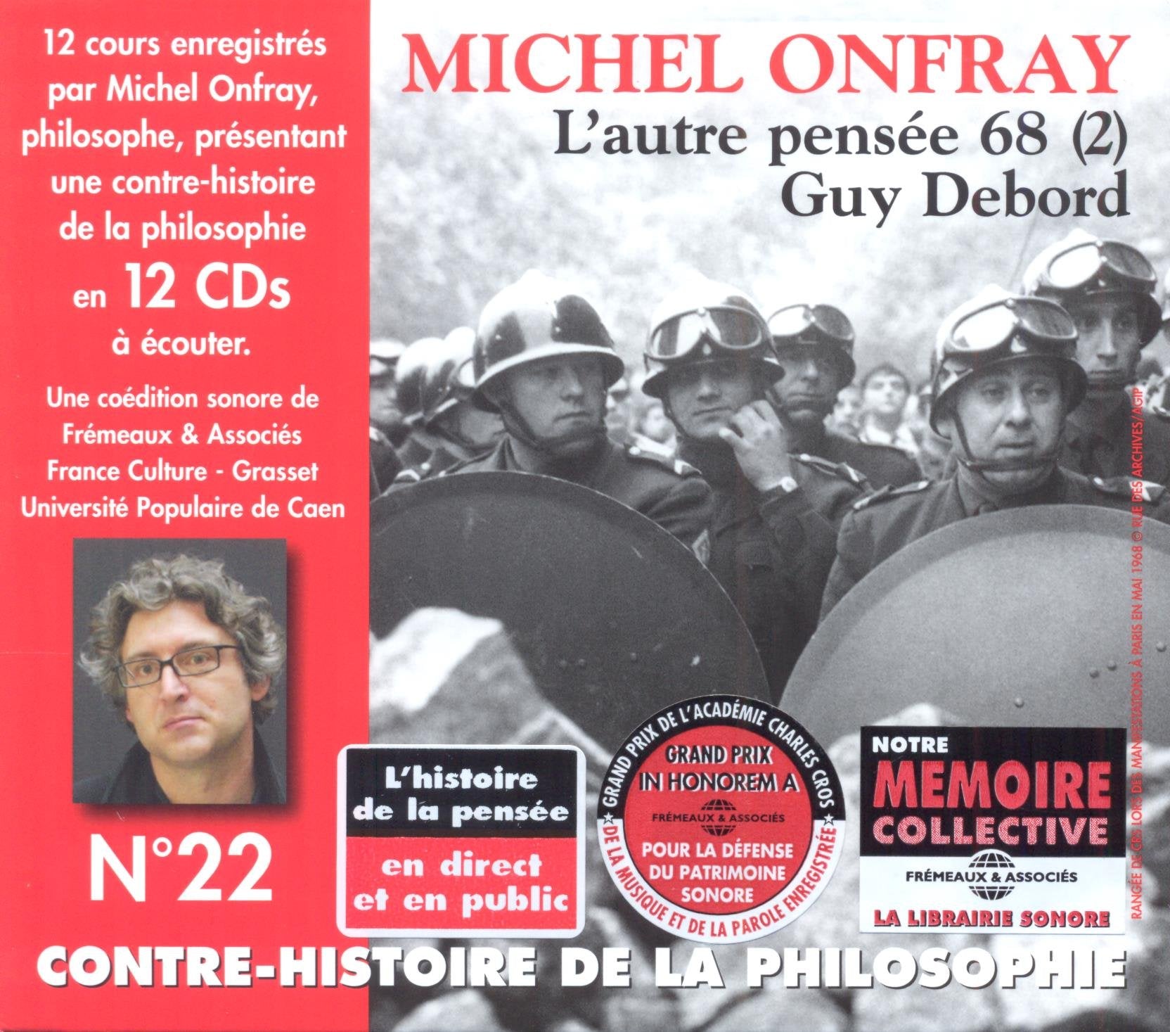 Contre-histoire de la philosophie N° 22: L'autre pensée 68 (2), Guy Debord 3561302544229