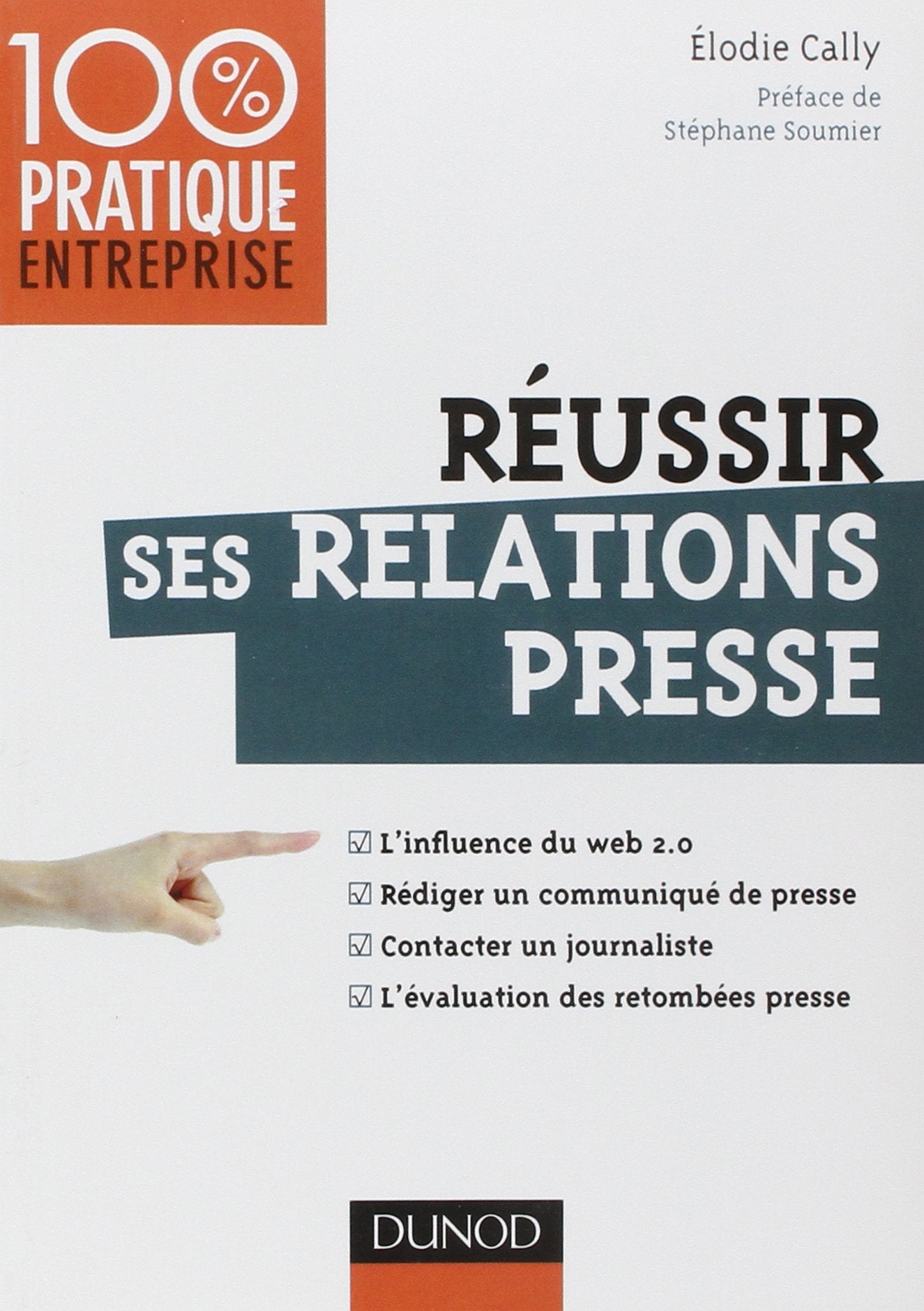 Réussir ses relations presse 9782100555246