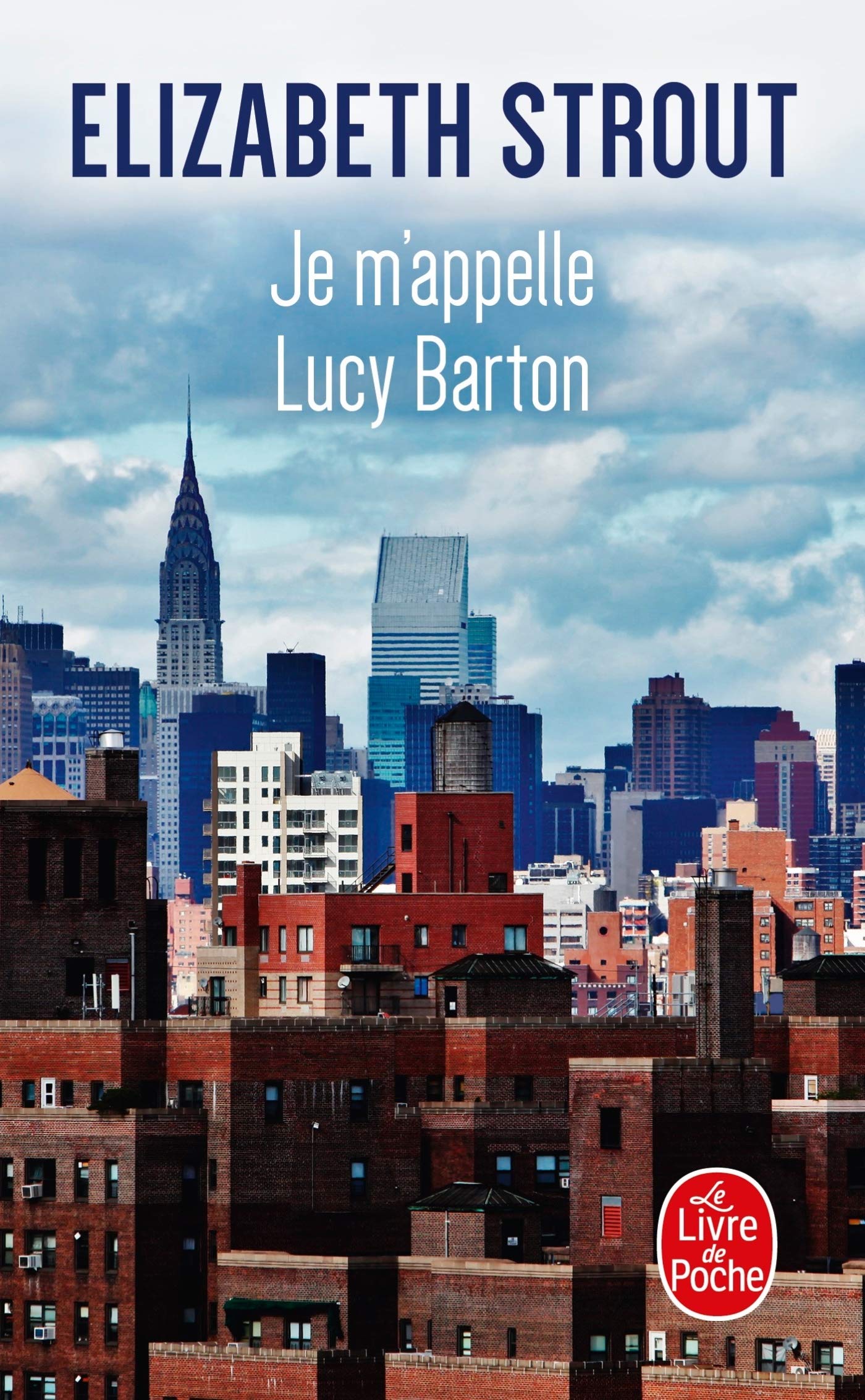 Je m'appelle Lucy Barton 9782253074229