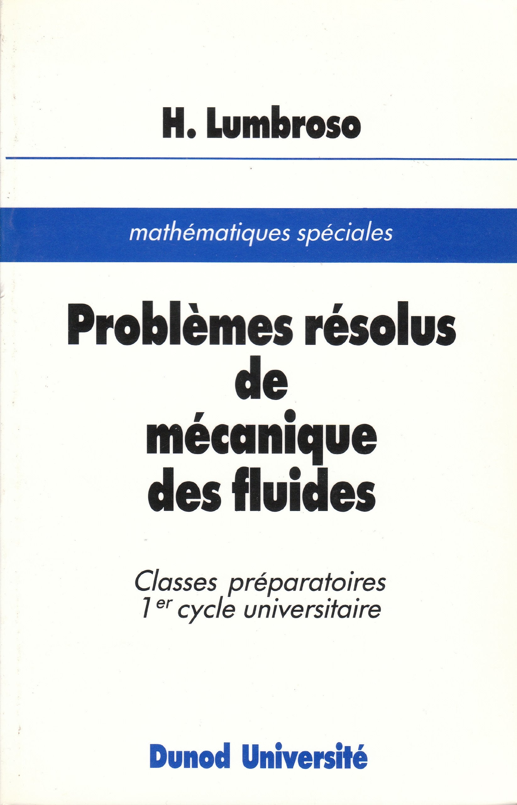 Problèmes résolus de mécanique des fluides 9782040188580
