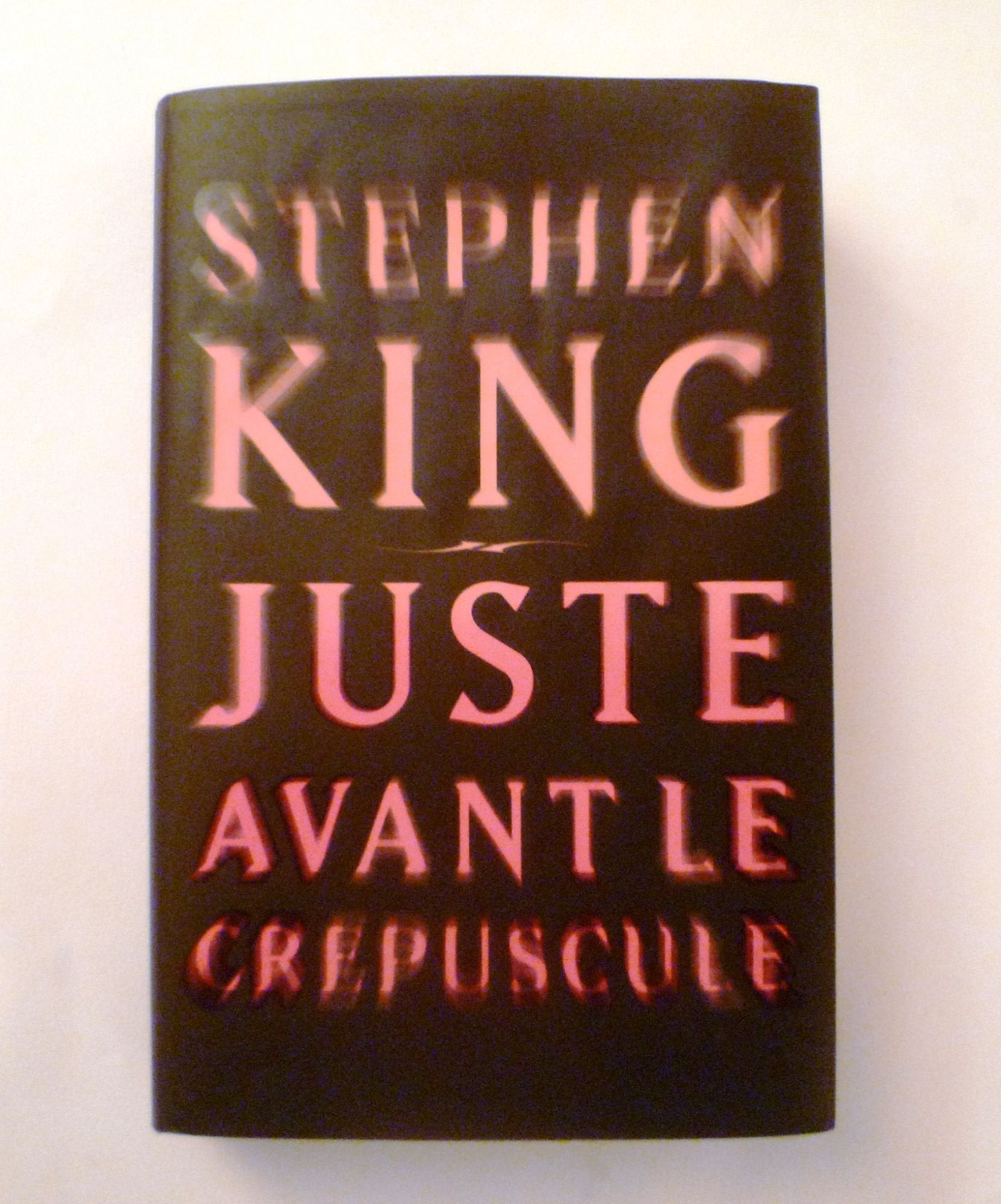 Juste avant le crépuscule 9782298040203