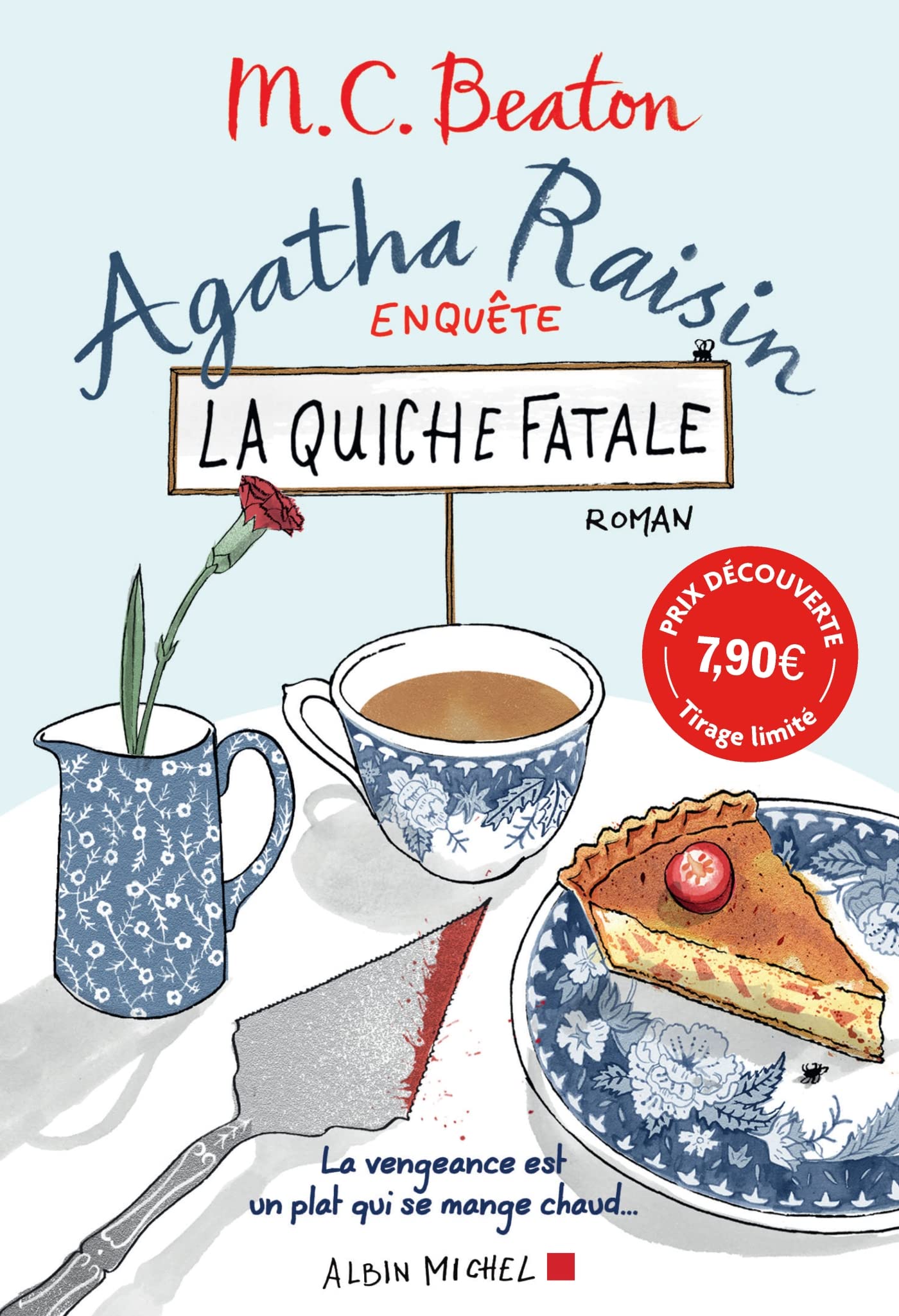 Agatha Raisin enquête 1 - La quiche fatale (prix découverte) 9782226475367