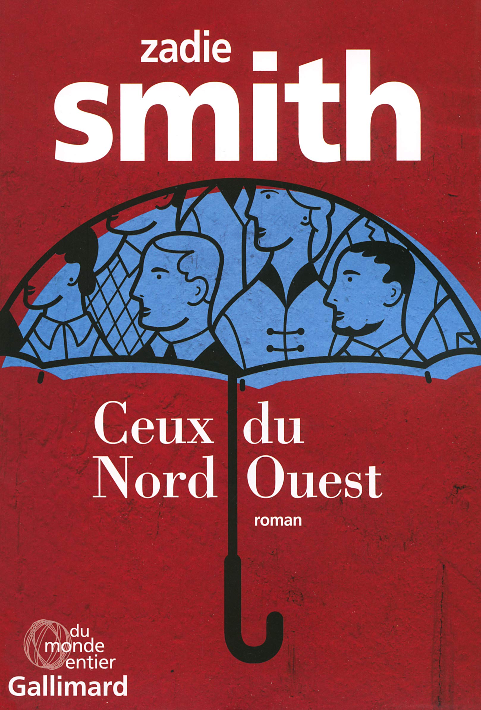 Ceux du Nord-Ouest 9782070141005