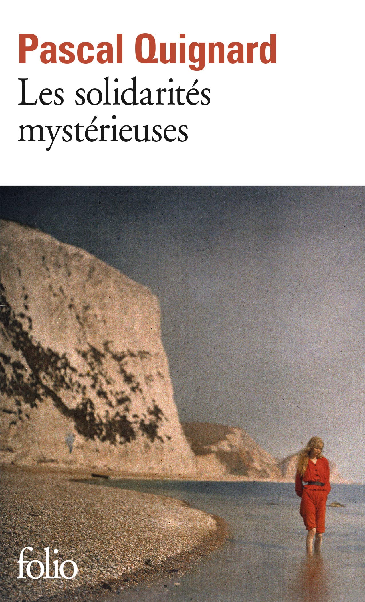 Les solidarités mystérieuses 9782070453863