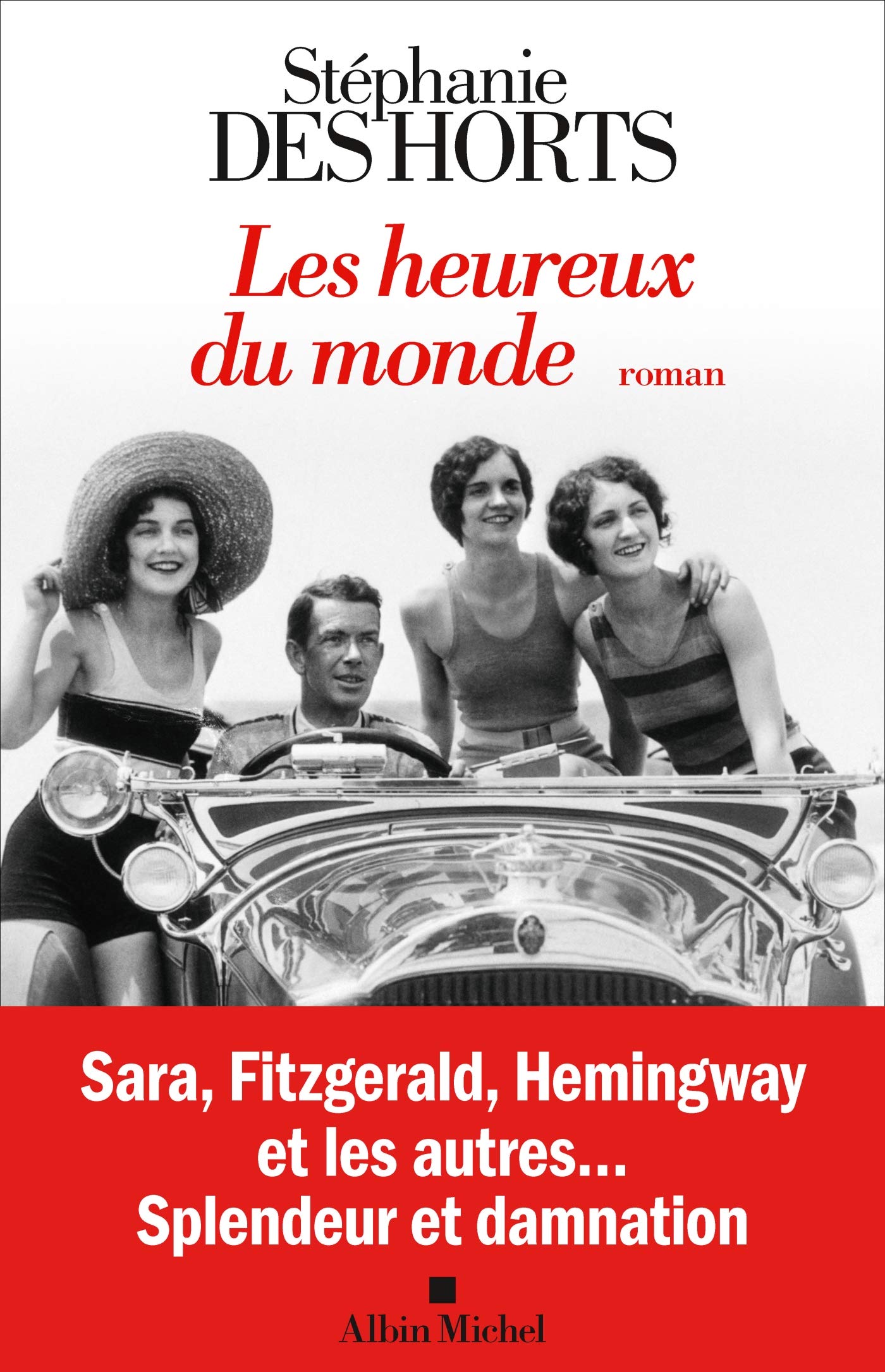 Les Heureux du monde 9782226459084