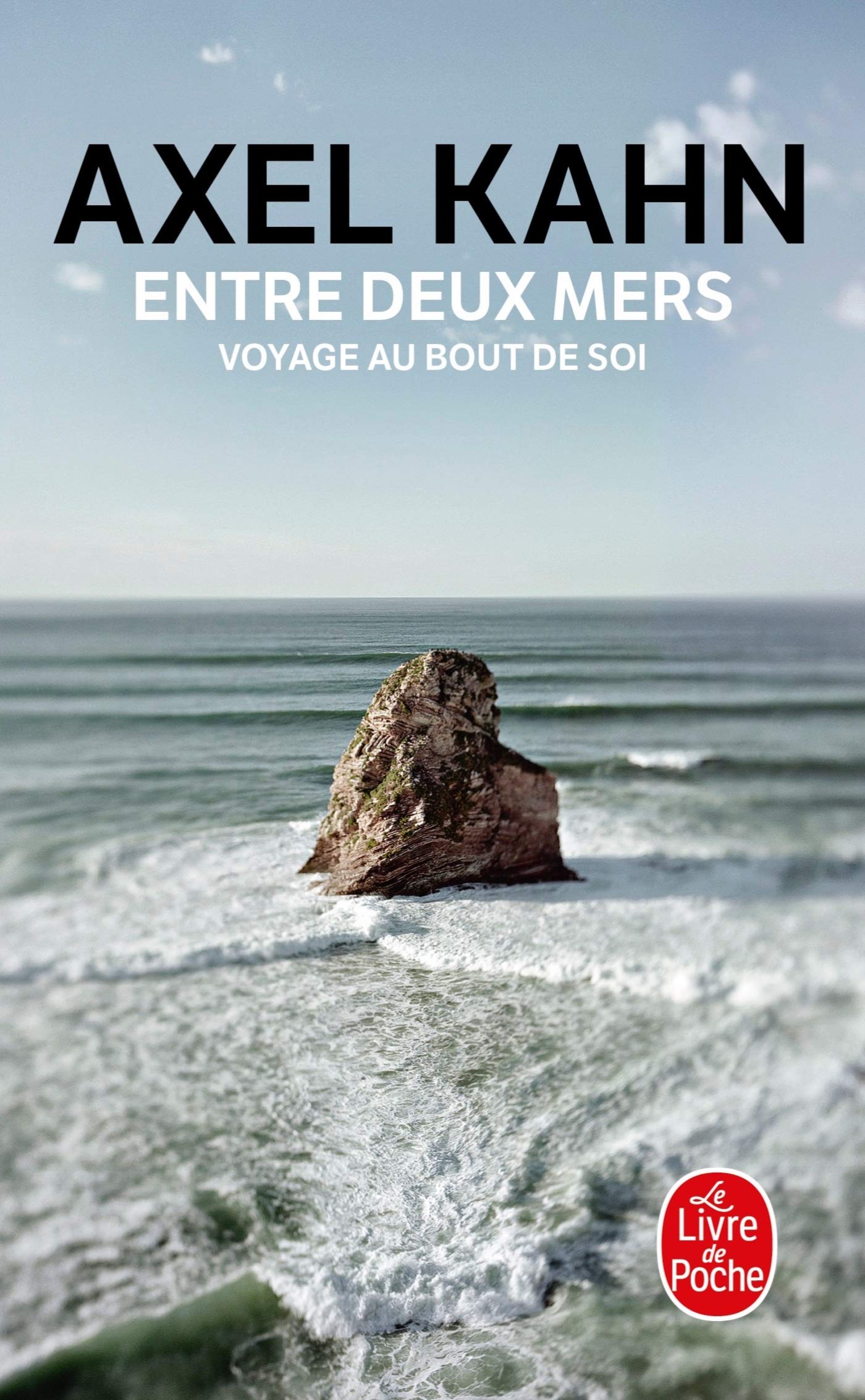 Entre deux mers: Voyage au bout de soi 9782253185819