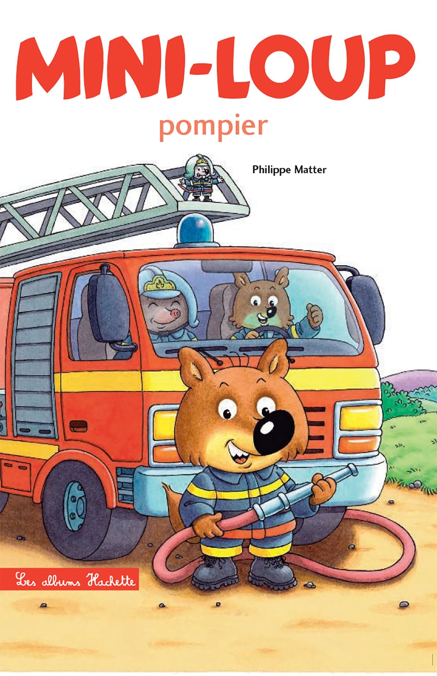 Mini-Loup pompier 9782013982320
