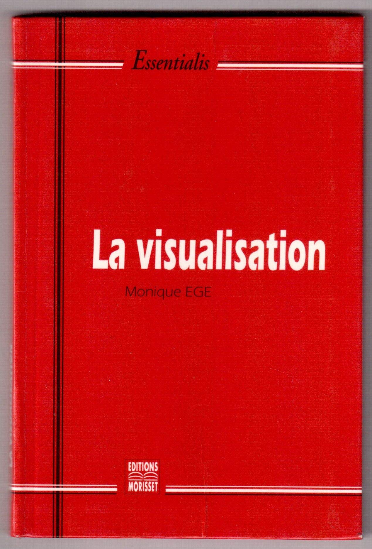 La visualisation 9782909509358