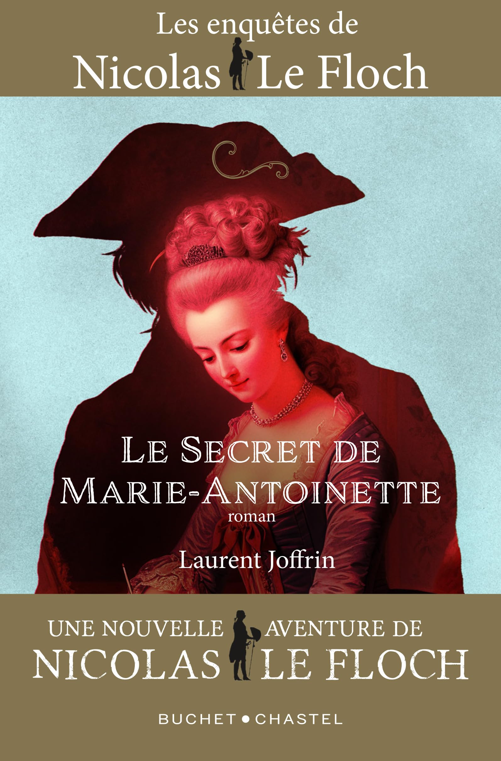 Le Secret de Marie-Antoinette: UNE NOUVELLE AVENTURE DE NICOLAS LE FLOCH (3) 9782283038390