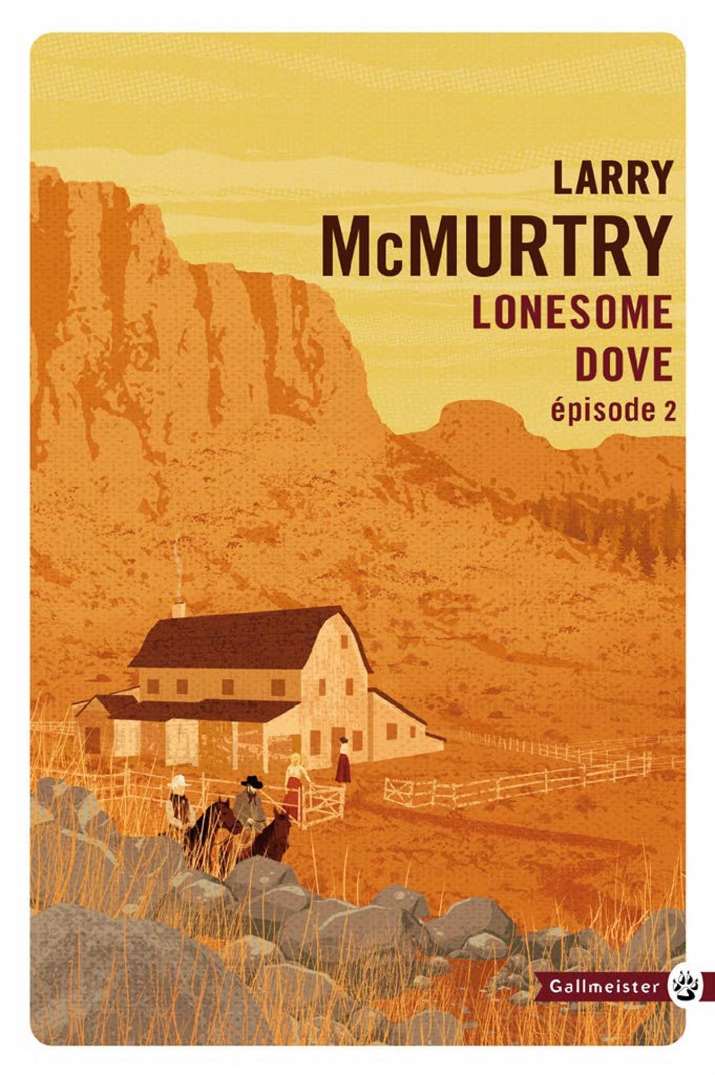 Lonesome dove épisode 2 9782351786062