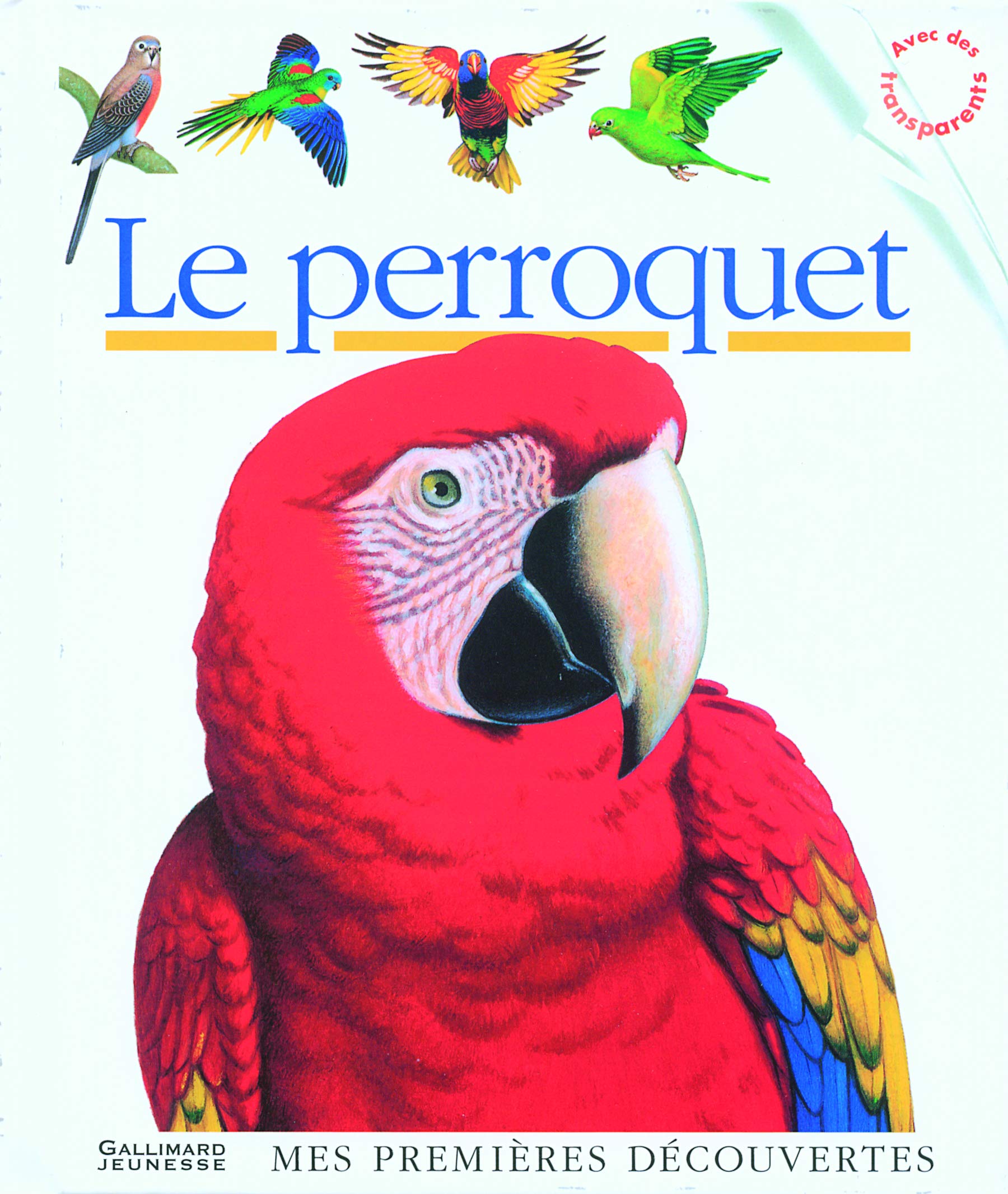 Le perroquet 9782070510672