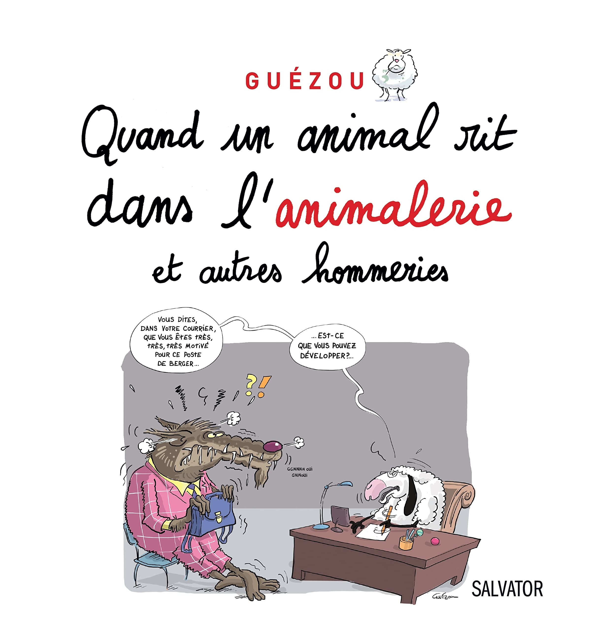 Quand un animal rit dans l'animalerie 9782706711244