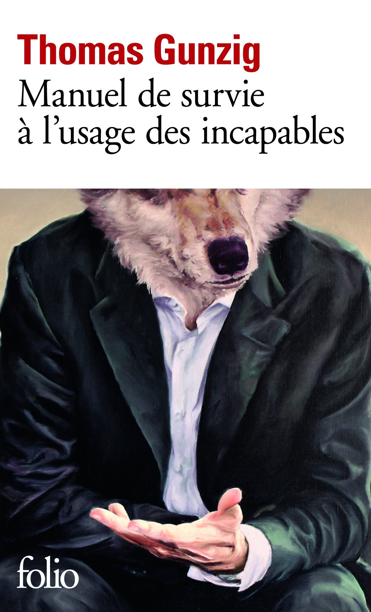 Manuel de survie à l'usage des incapables 9782070462230