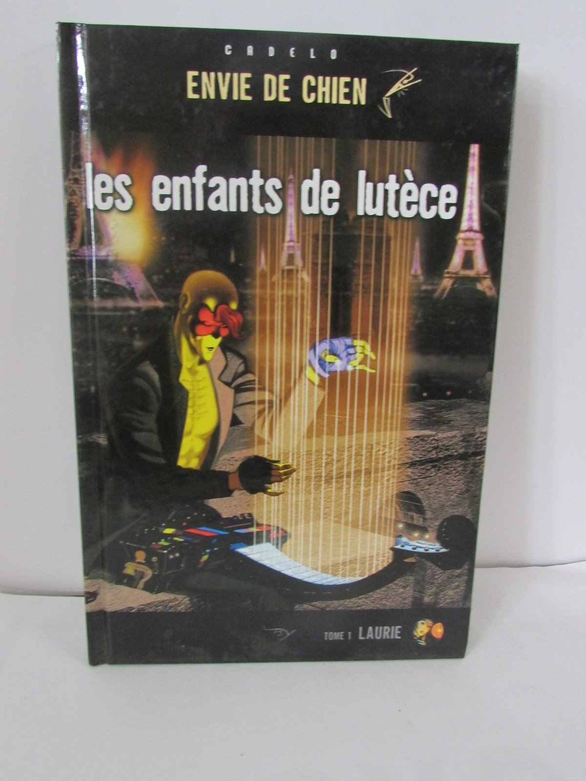 Les enfants de lutèce Tome 1 : Laurie 9782911033933