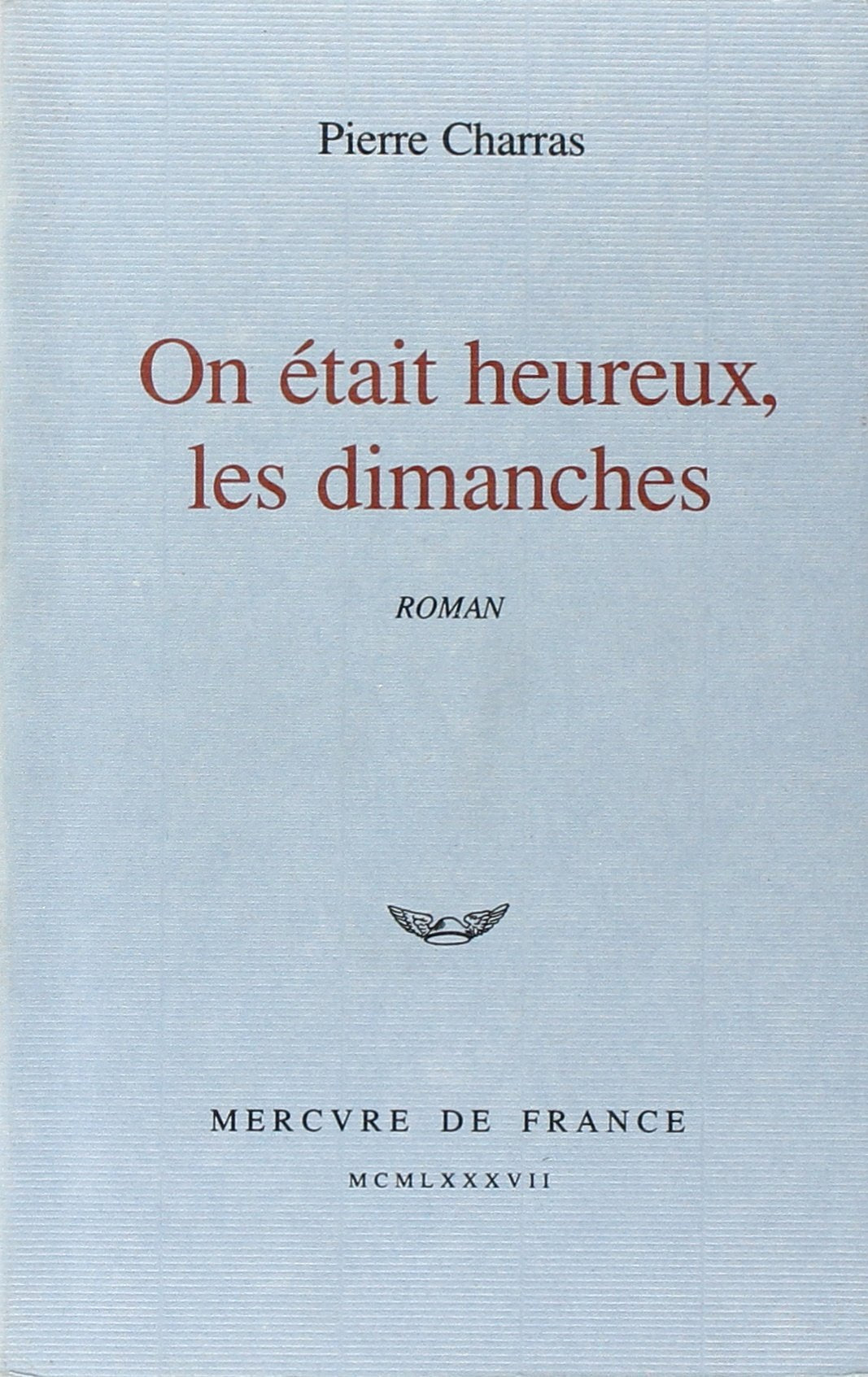 On était heureux, les dimanches 9782715214927
