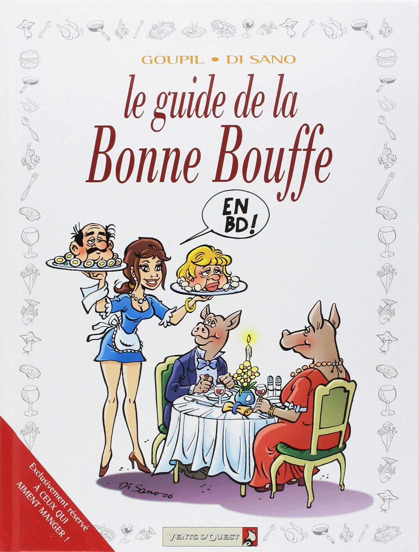 Les Guides en BD - Tome 29: La Bonne bouffe 9782749303024