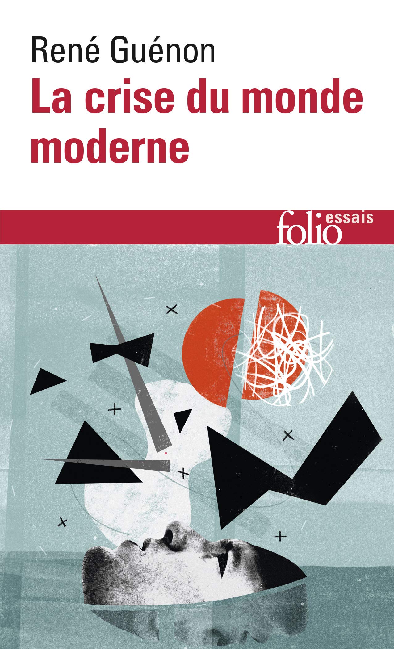 La crise du monde moderne 9782070328178