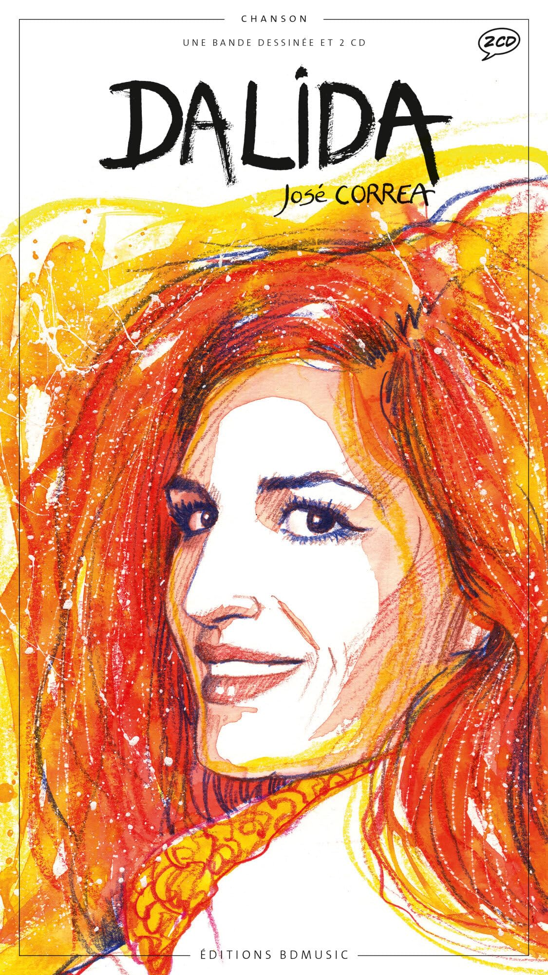 Dalida, illustrée par José Correa 9782849071755