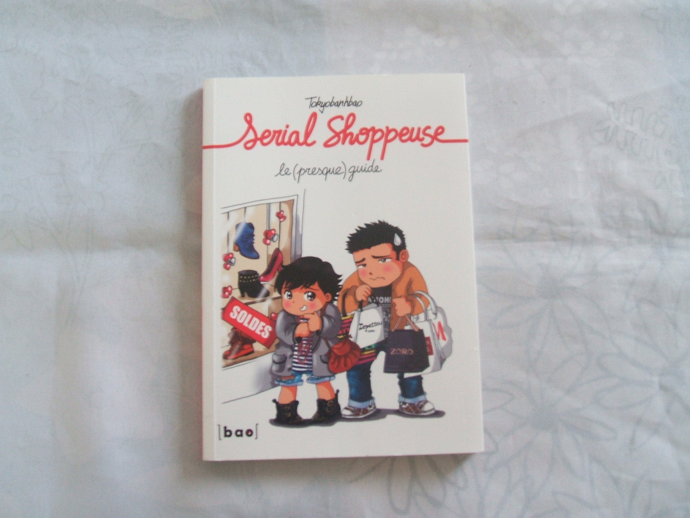 Serial shoppeuse, le (presque) guide 9782888909132
