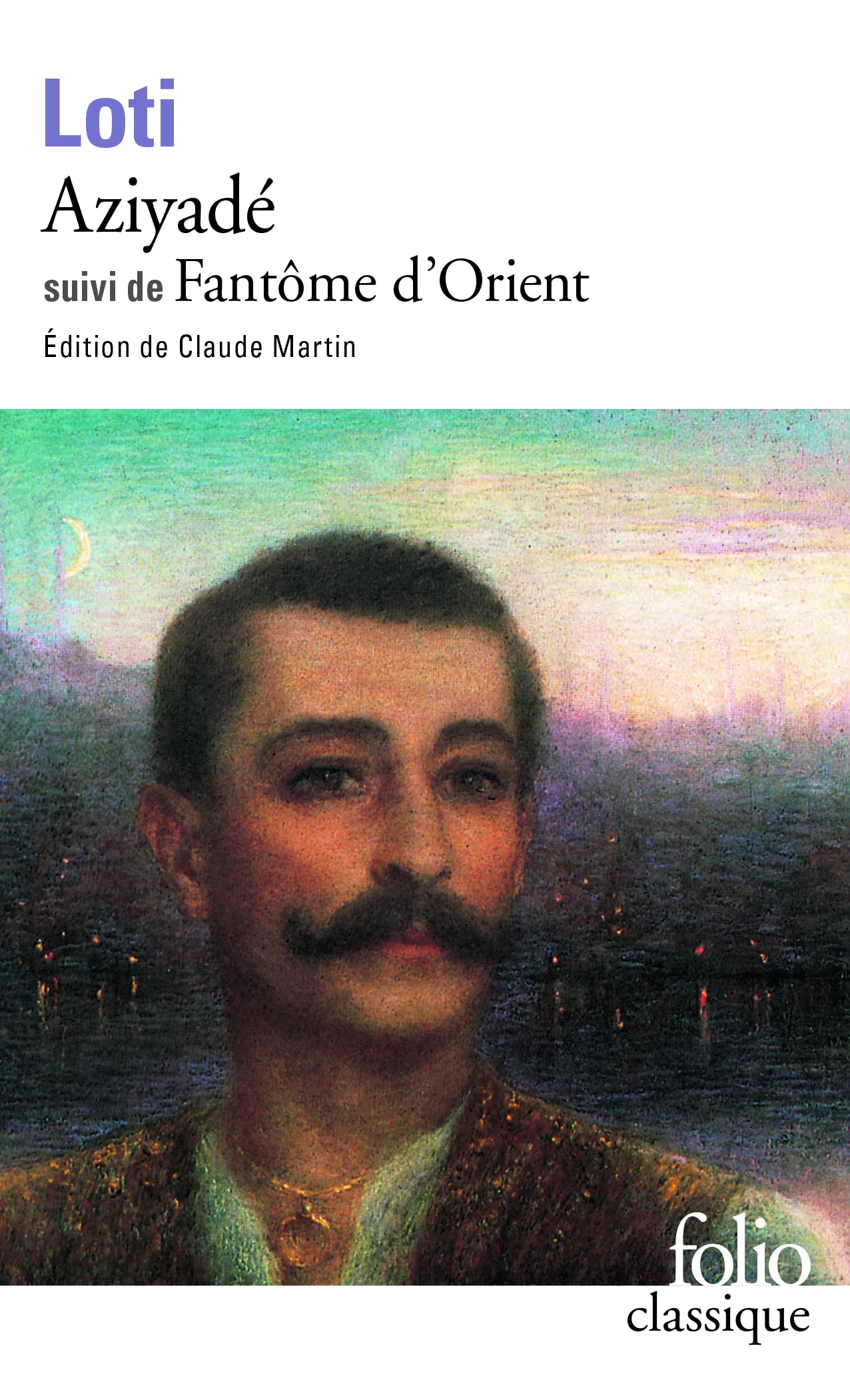 Aziyadé / Fantôme d'Orient 9782070381470