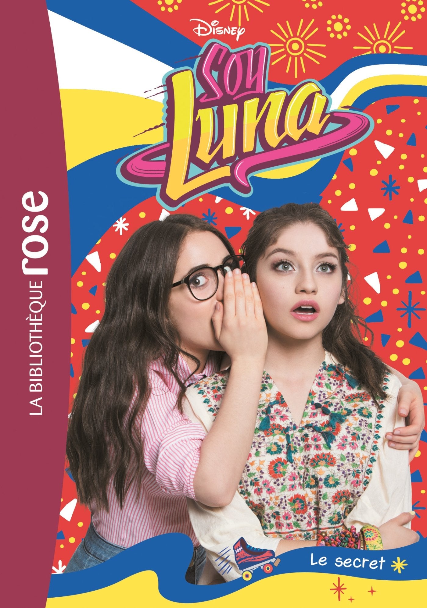 Soy Luna 21 - Le secret 9782017039921