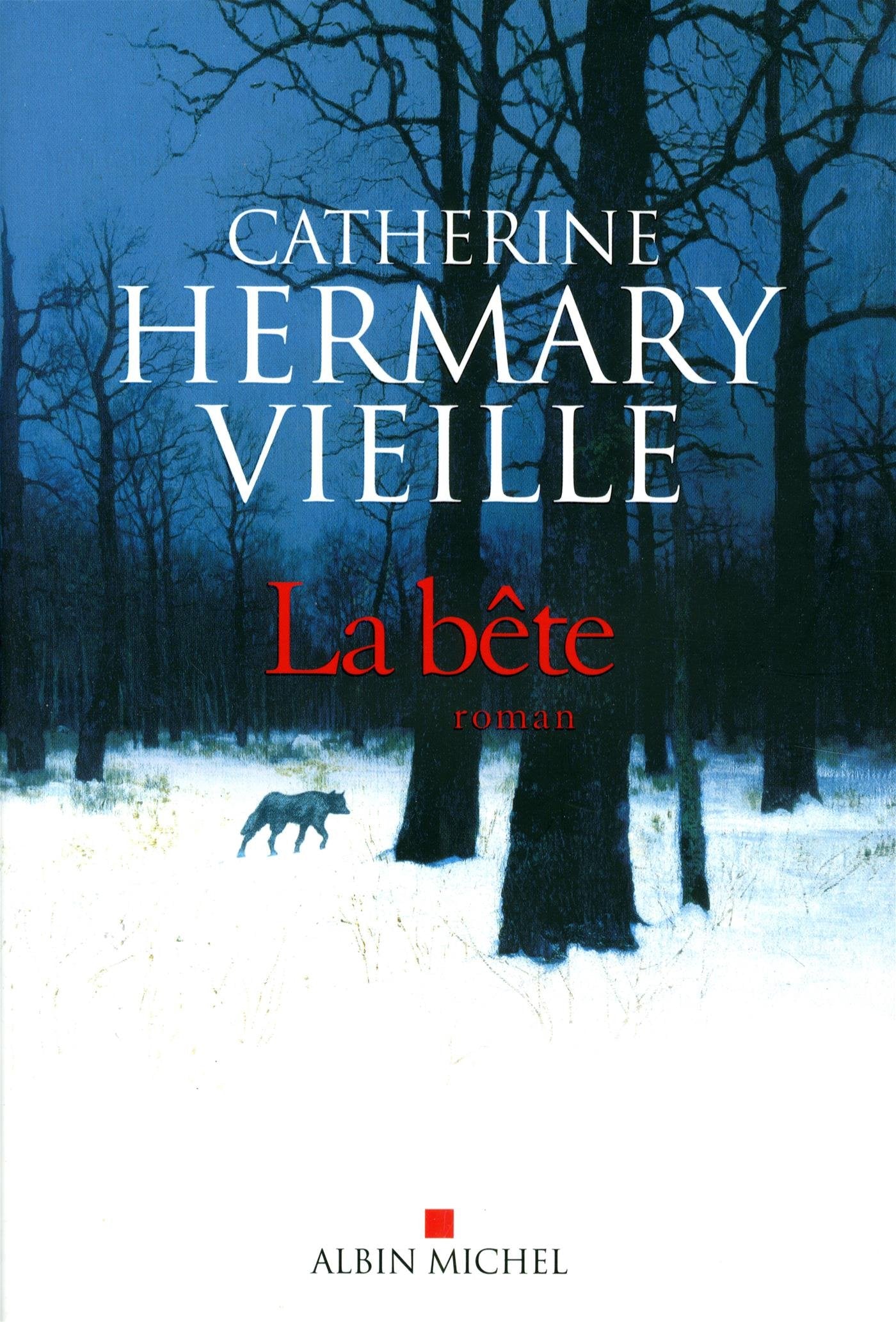 La Bête 9782226254351
