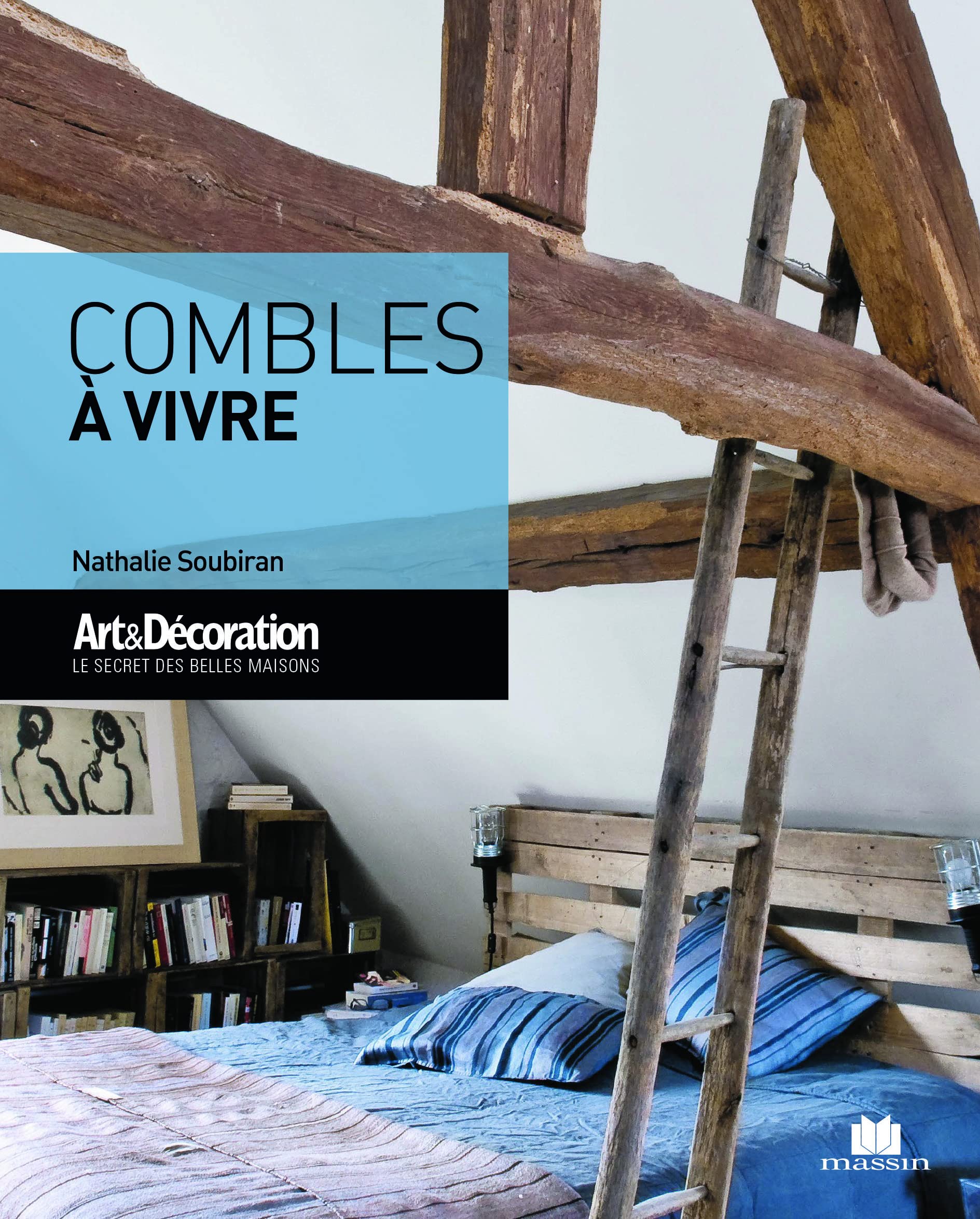 Combles à vivre 9782707210593