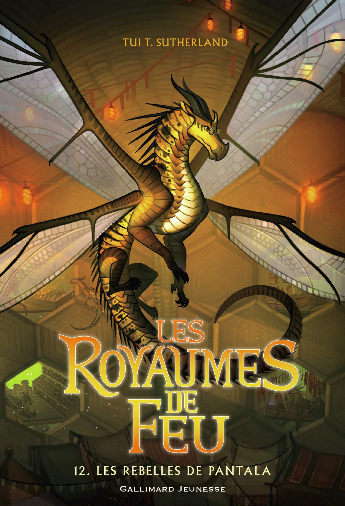 LES ROYAUMES DE FEU 12. LES REBELLES DE PANTALA 9782075139335