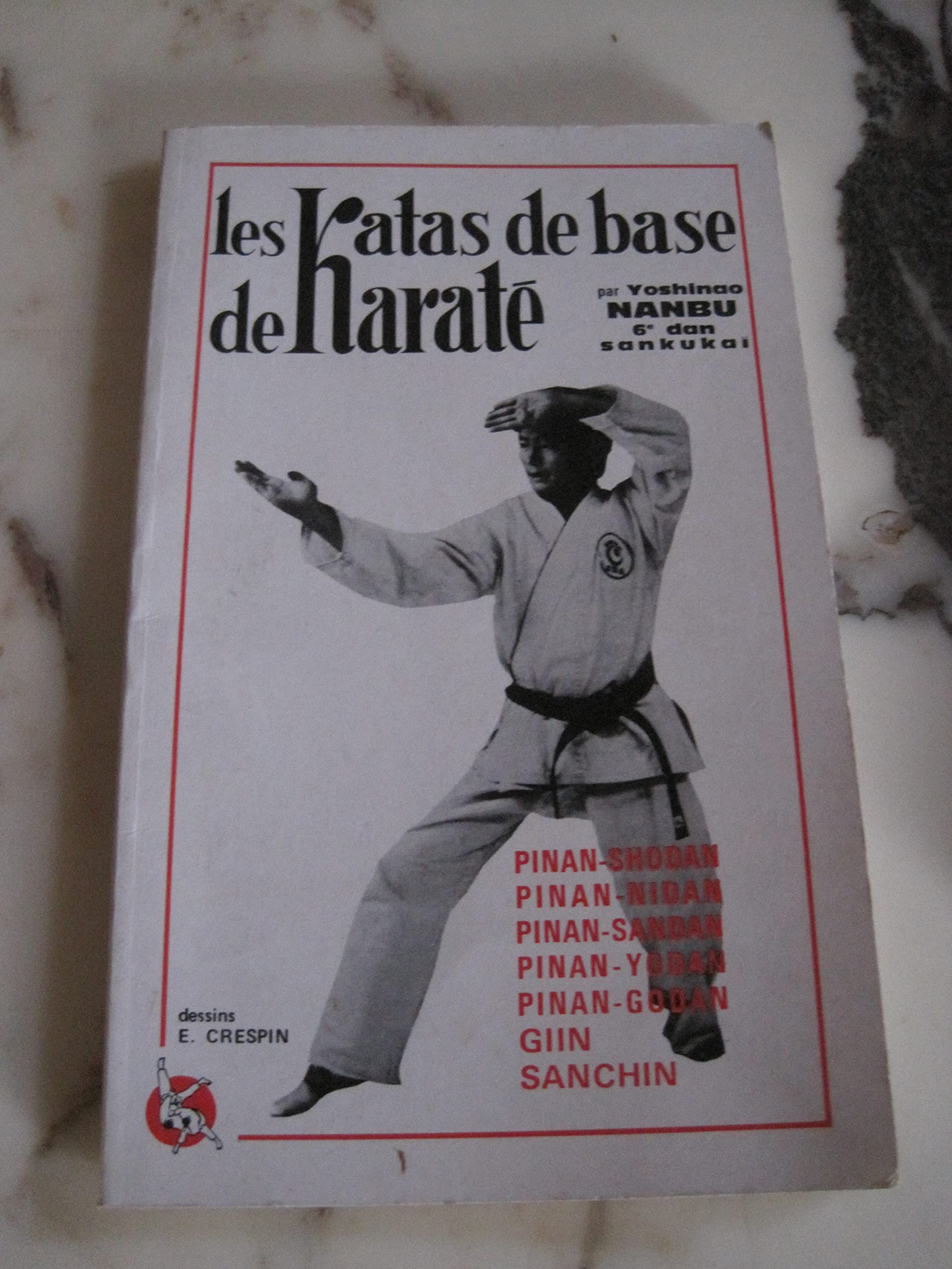 Katas de base de karaté 9782906914322