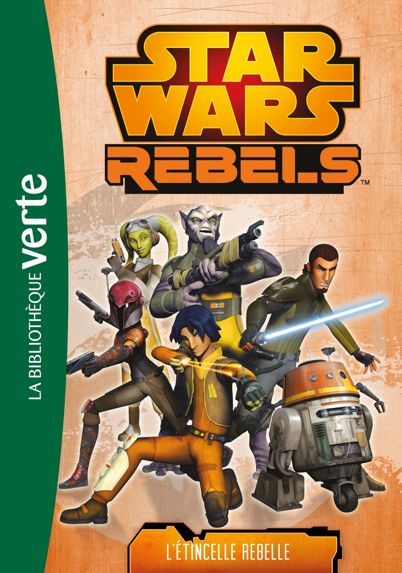 Star Wars Rebels 02 - L'étincelle rebelle 9782014002874