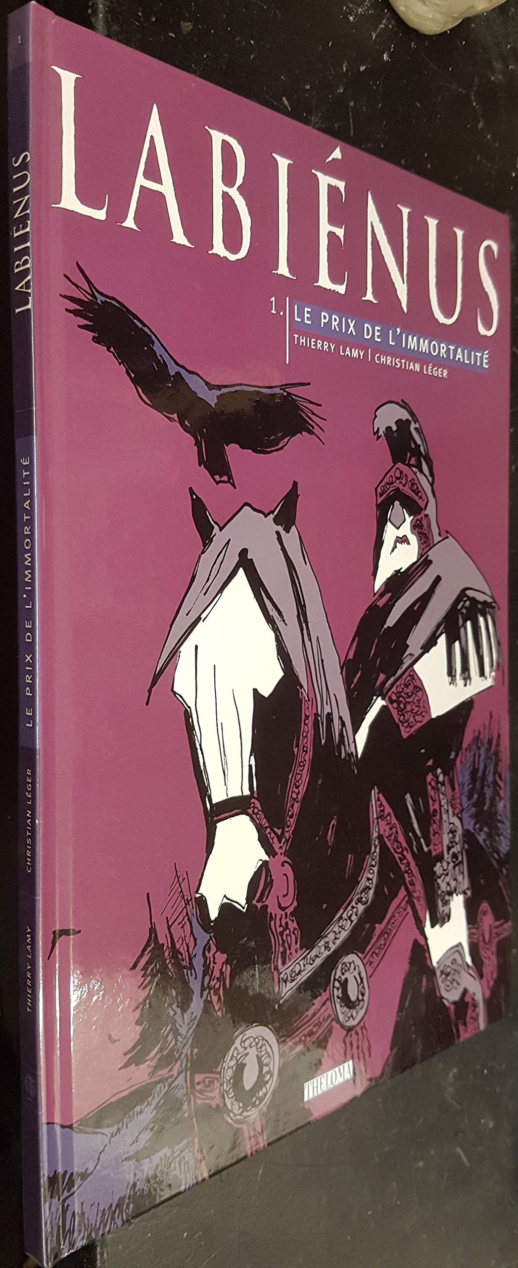 Labienus, tome 1 : Le Prix de l'immortalité 9782849980095