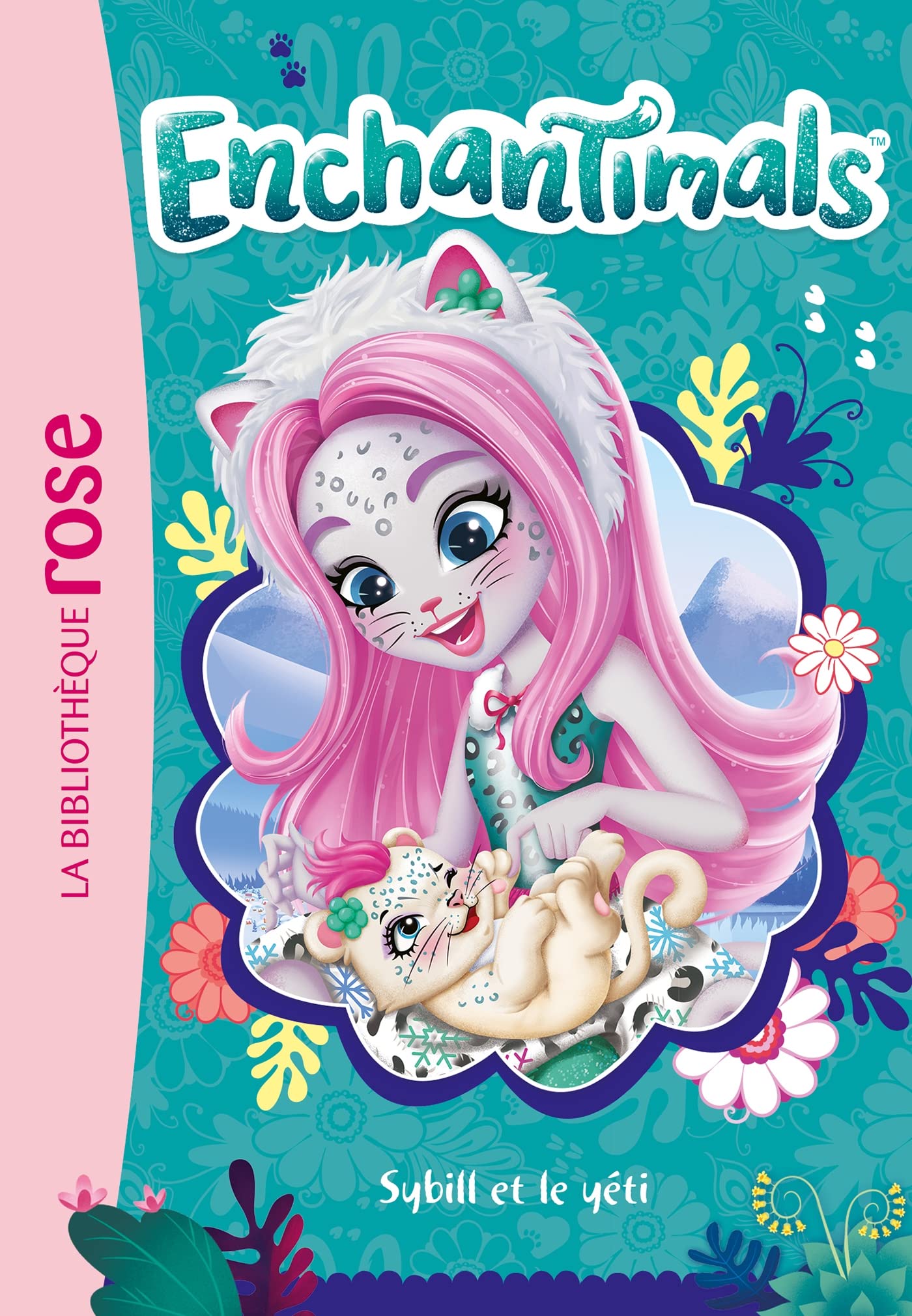 Enchantimals 18 - Sybill et le yéti 9782017162575