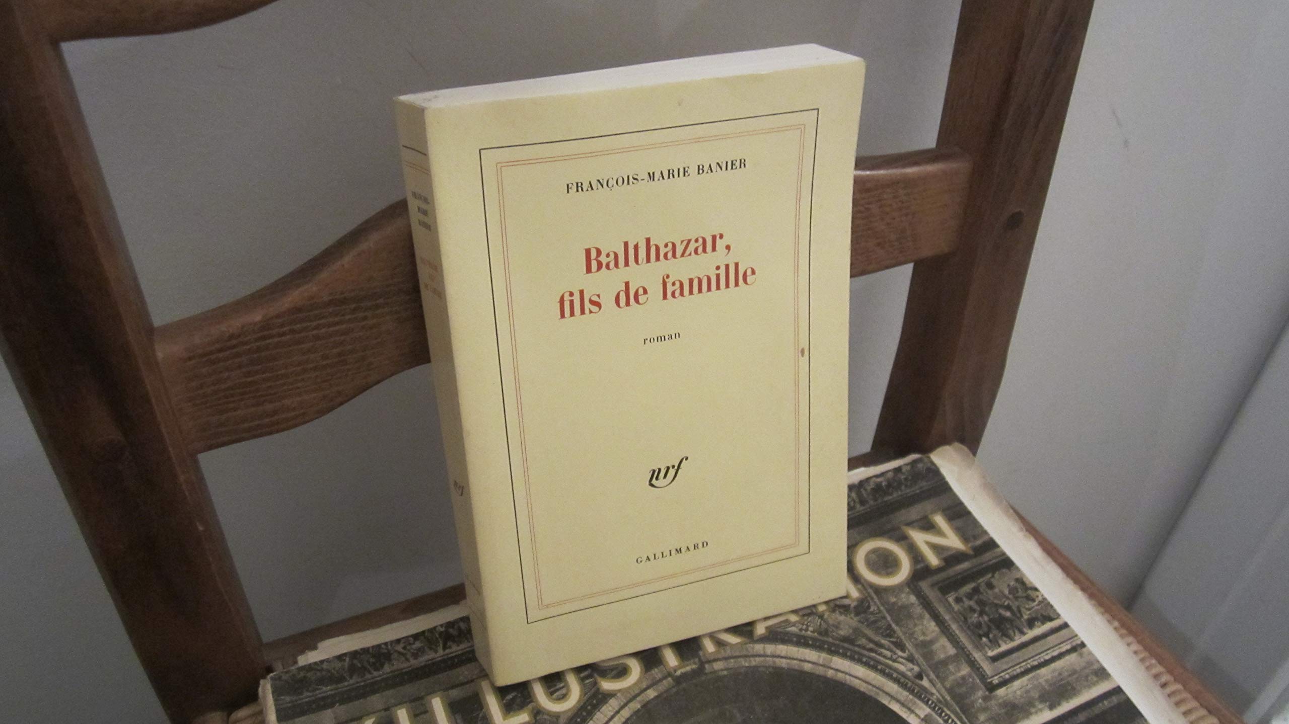 Balthazar, fils de famille 9782070704712