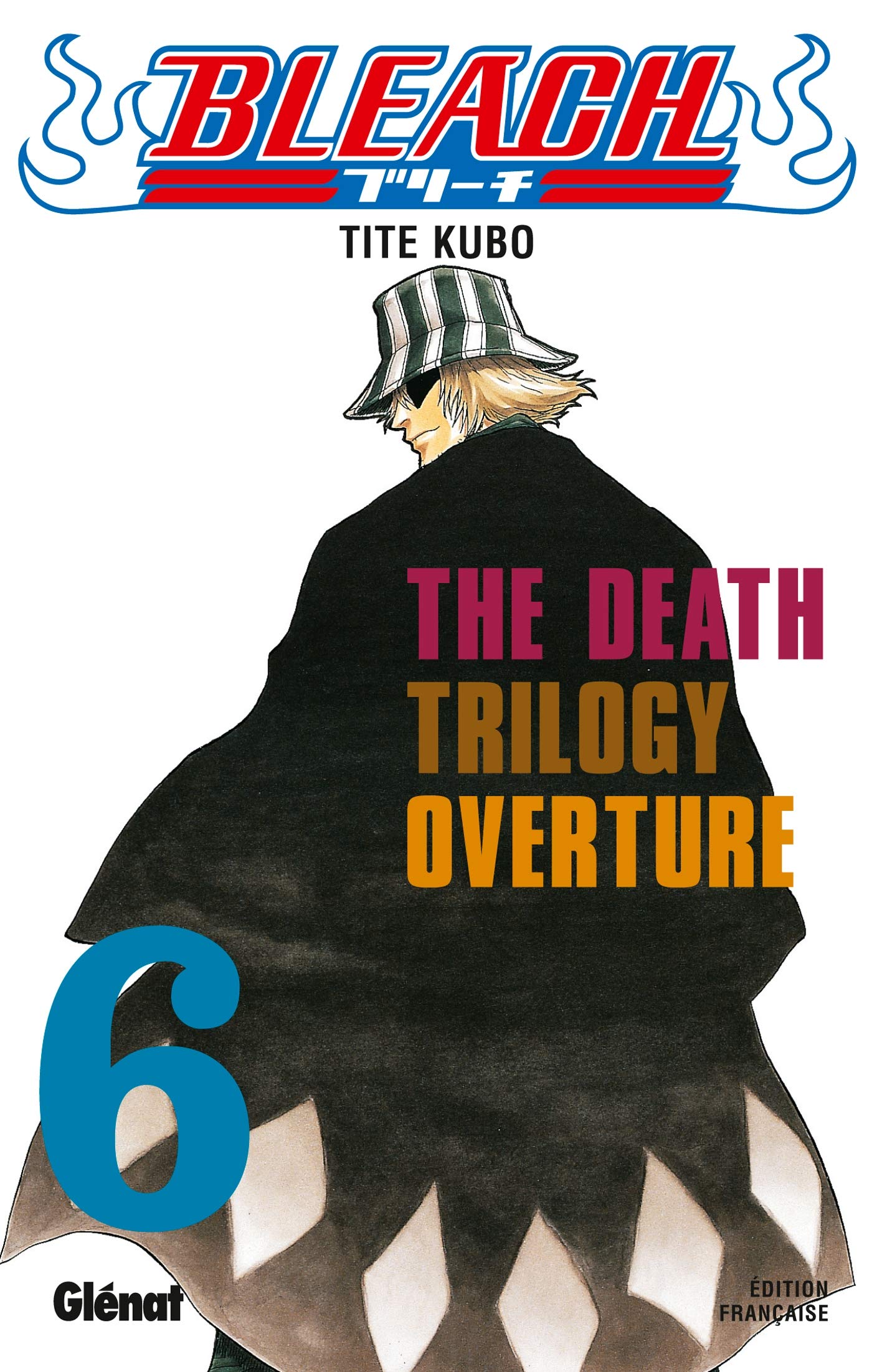 Bleach - Tome 06: The Death trilogy Overture 9782723446297