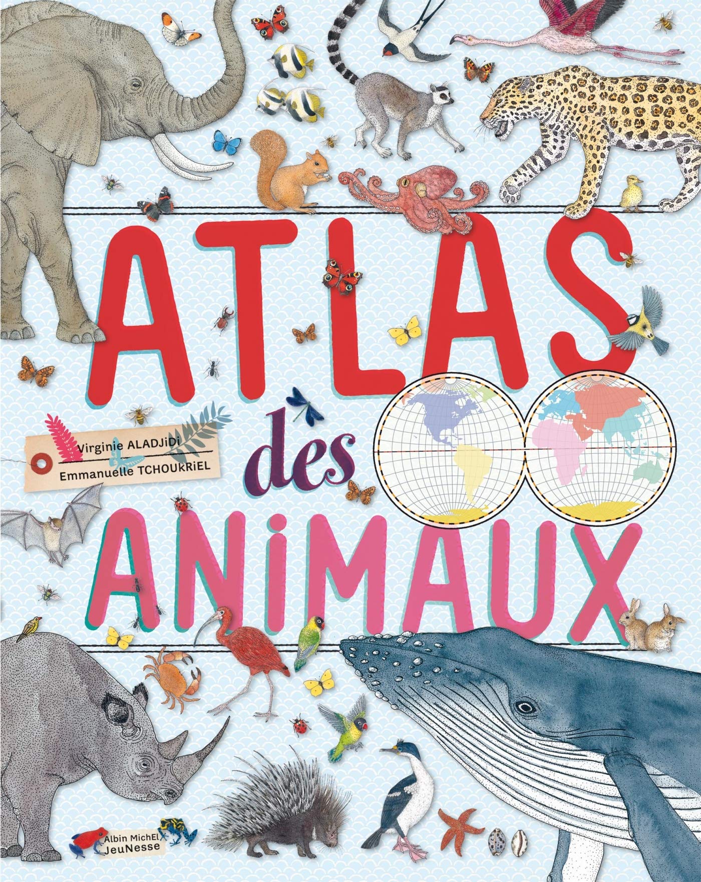 Atlas des animaux 9782226250889
