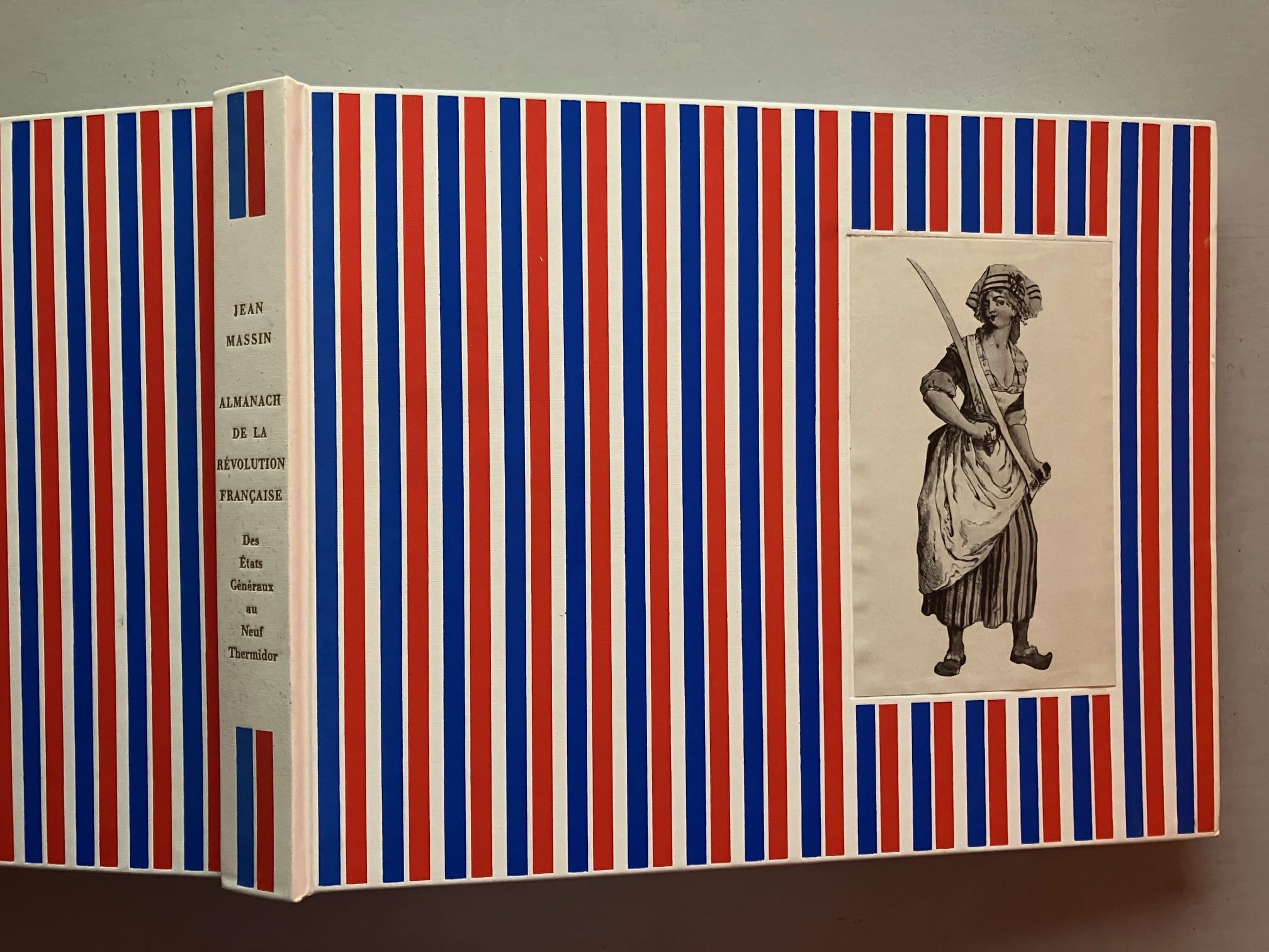 Almanach de la revolution française : des etats généraux au 9 thermidor 9782852297005