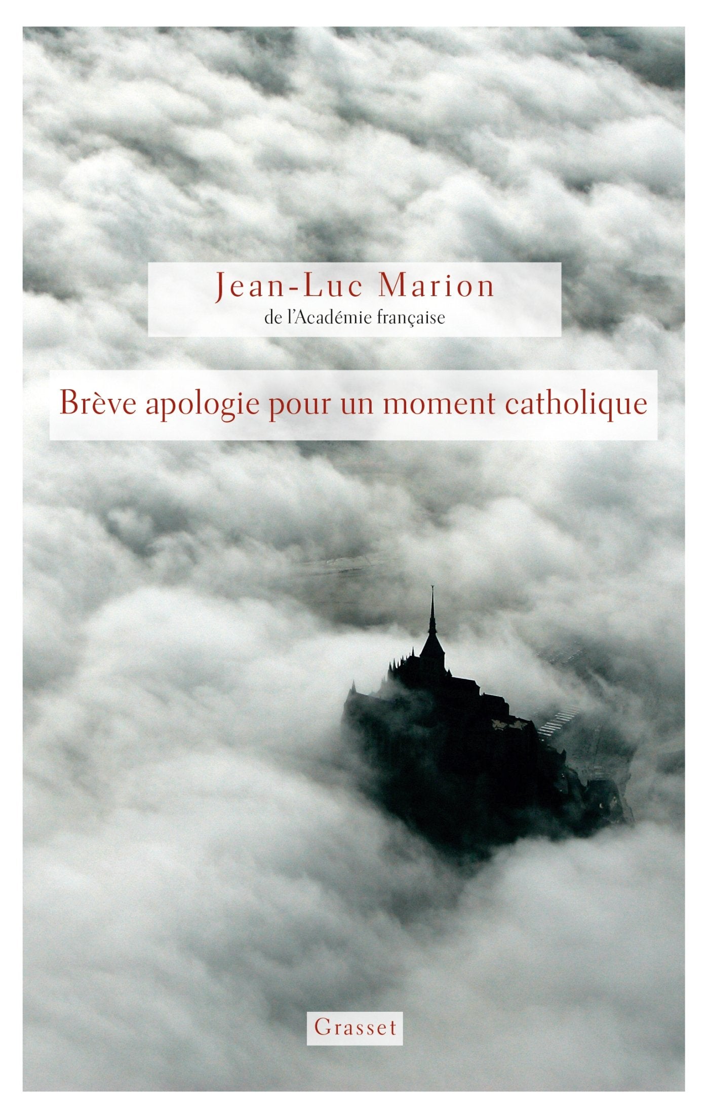 Brève apologie pour un moment catholique 9782246856801